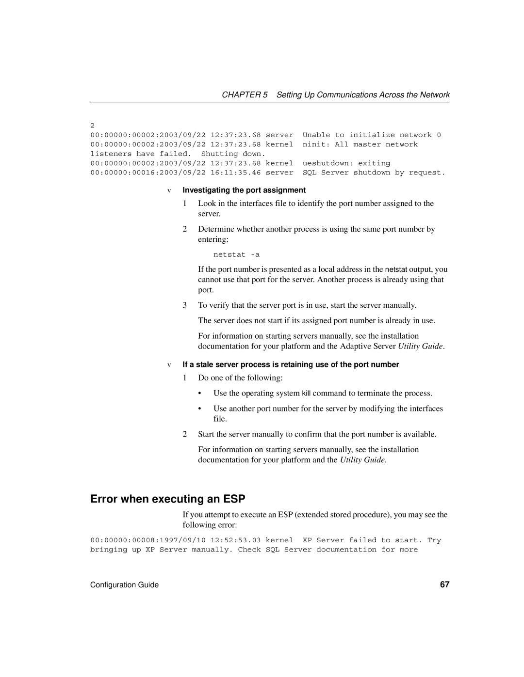 Sybase DC35823-01-1500-04 manual Error when executing an ESP, Investigating the port assignment 