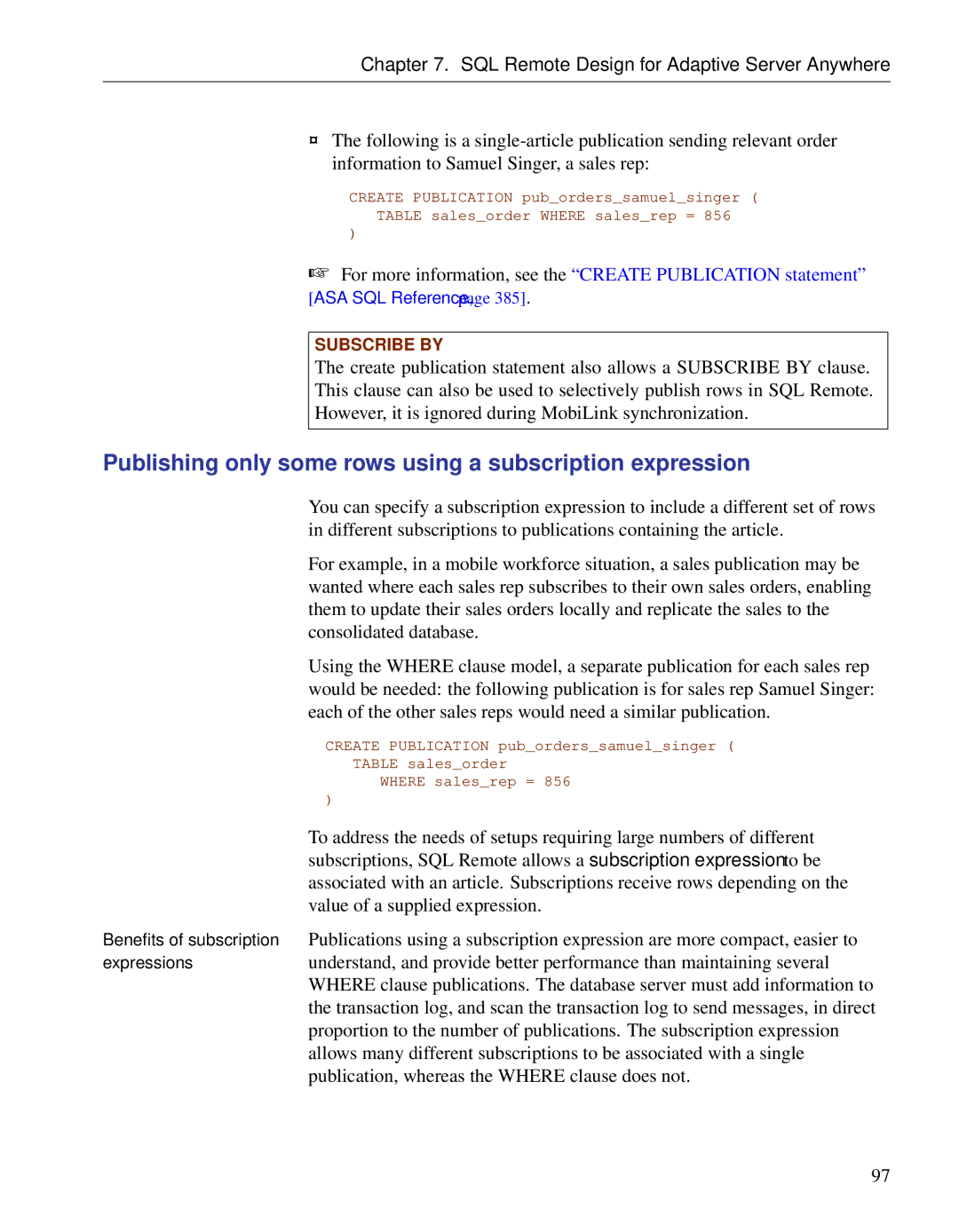 Sybase DC38133-01-0902-01 manual Publishing only some rows using a subscription expression 