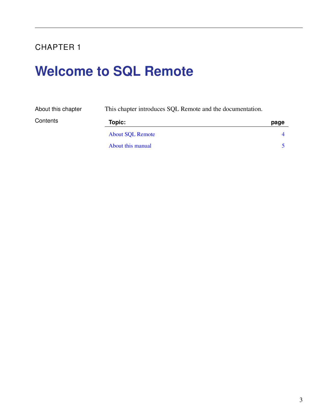 Sybase DC38133-01-0902-01 manual Welcome to SQL Remote, This chapter introduces SQL Remote and the documentation 