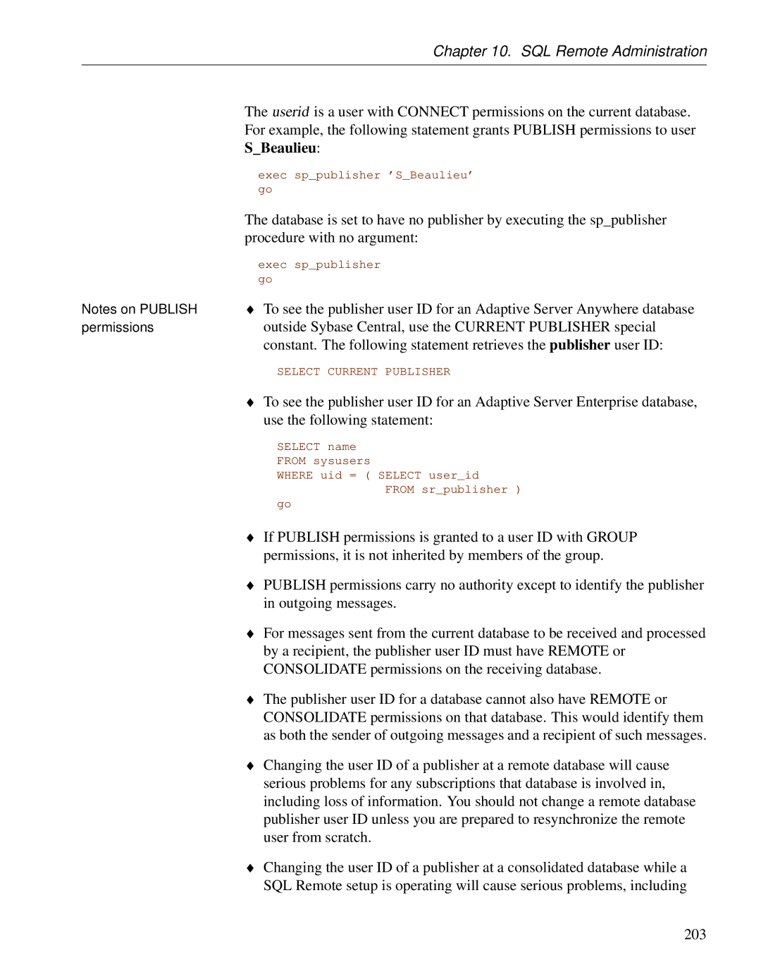 Sybase DC38133-01-0902-01 manual Exec sppublisher ’SBeaulieu’ go 