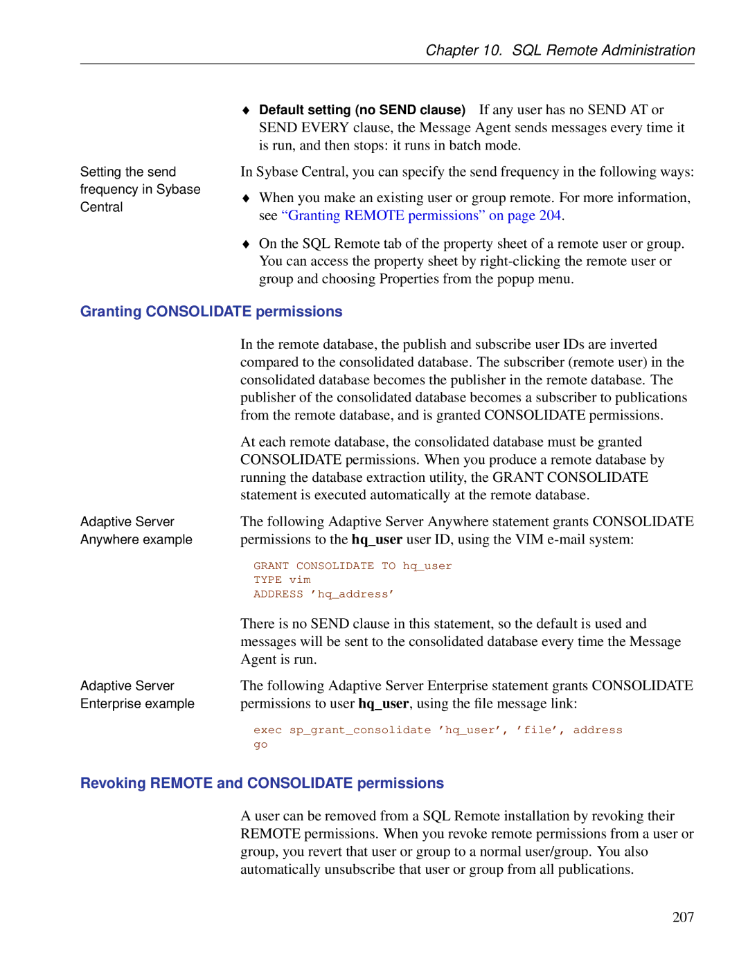 Sybase DC38133-01-0902-01 Granting Consolidate permissions, Statement is executed automatically at the remote database 