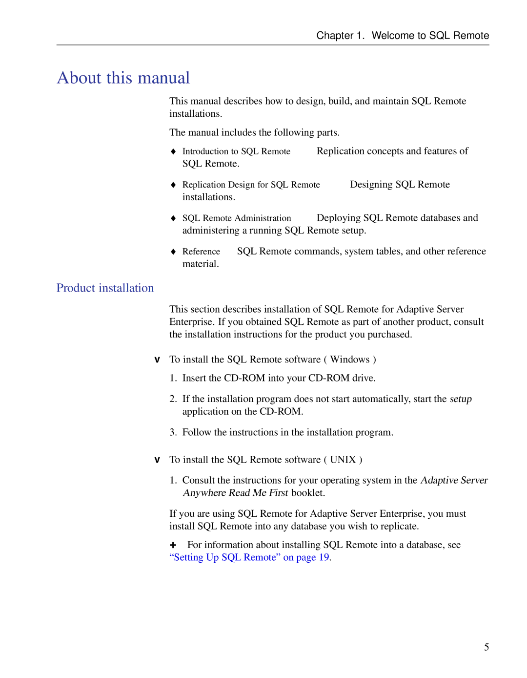 Sybase DC38133-01-0902-01 About this manual, Product installation, To install the SQL Remote software Windows 