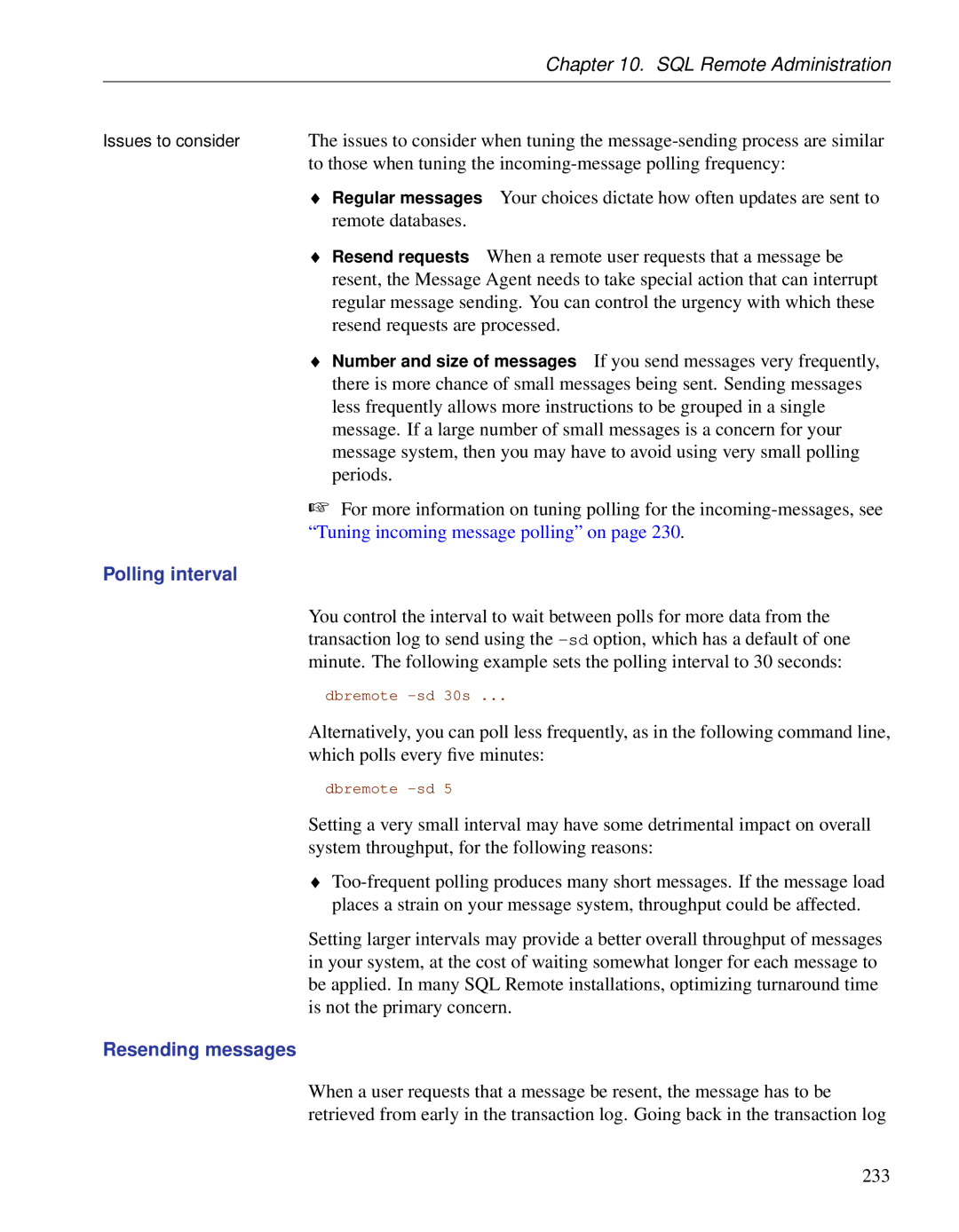 Sybase DC38133-01-0902-01 manual To those when tuning the incoming-message polling frequency, Resending messages 