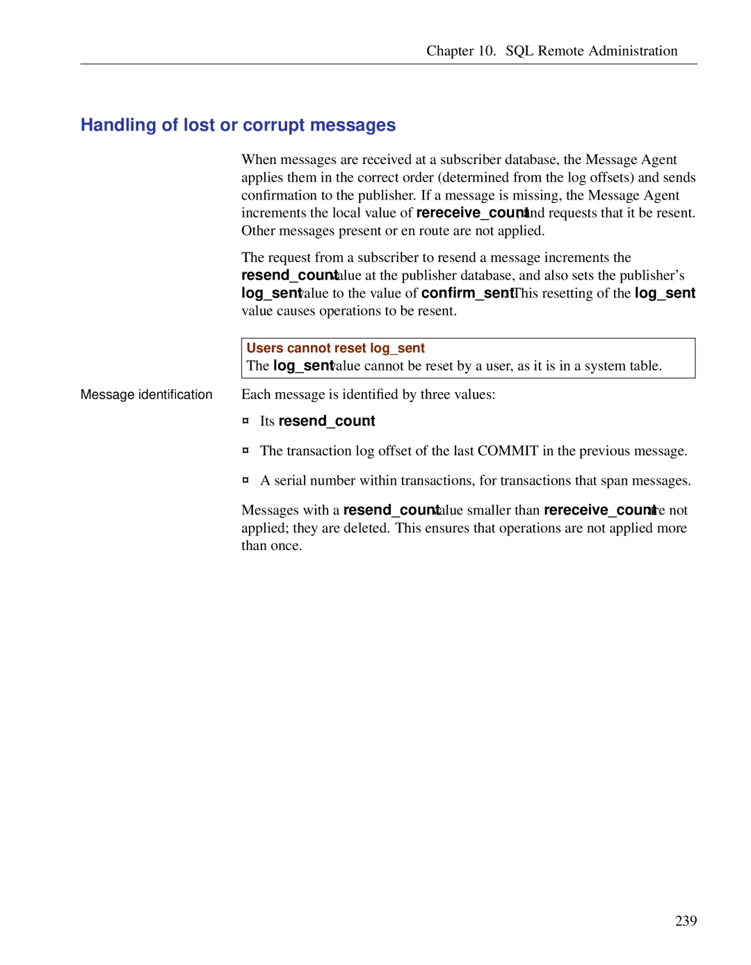 Sybase DC38133-01-0902-01 manual Handling of lost or corrupt messages, Its resendcount 