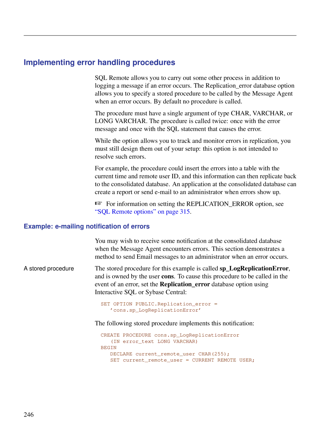 Sybase DC38133-01-0902-01 manual Implementing error handling procedures, Example e-mailing notiﬁcation of errors, 246 