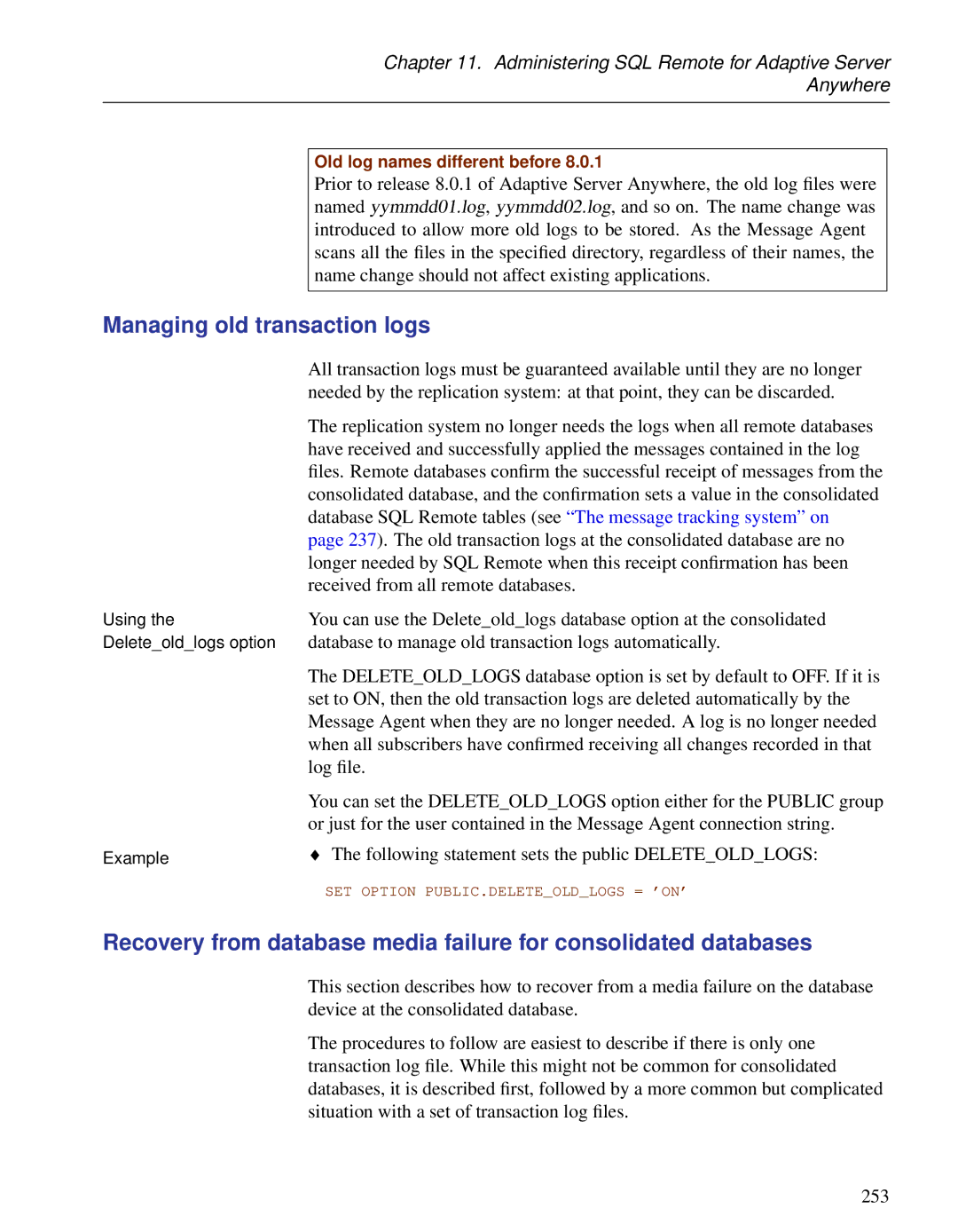 Sybase DC38133-01-0902-01 manual Managing old transaction logs 