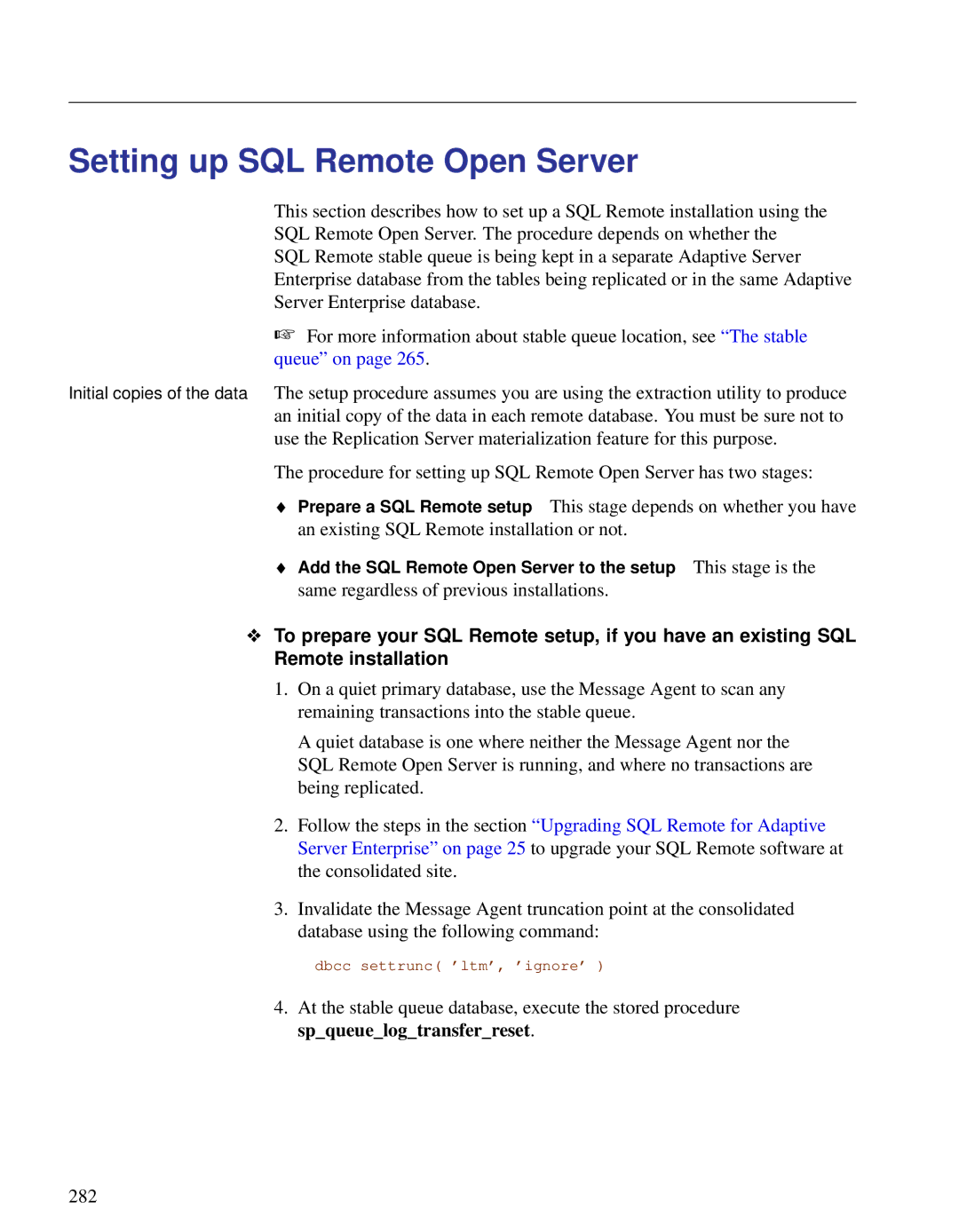 Sybase DC38133-01-0902-01 manual Setting up SQL Remote Open Server, Same regardless of previous installations 