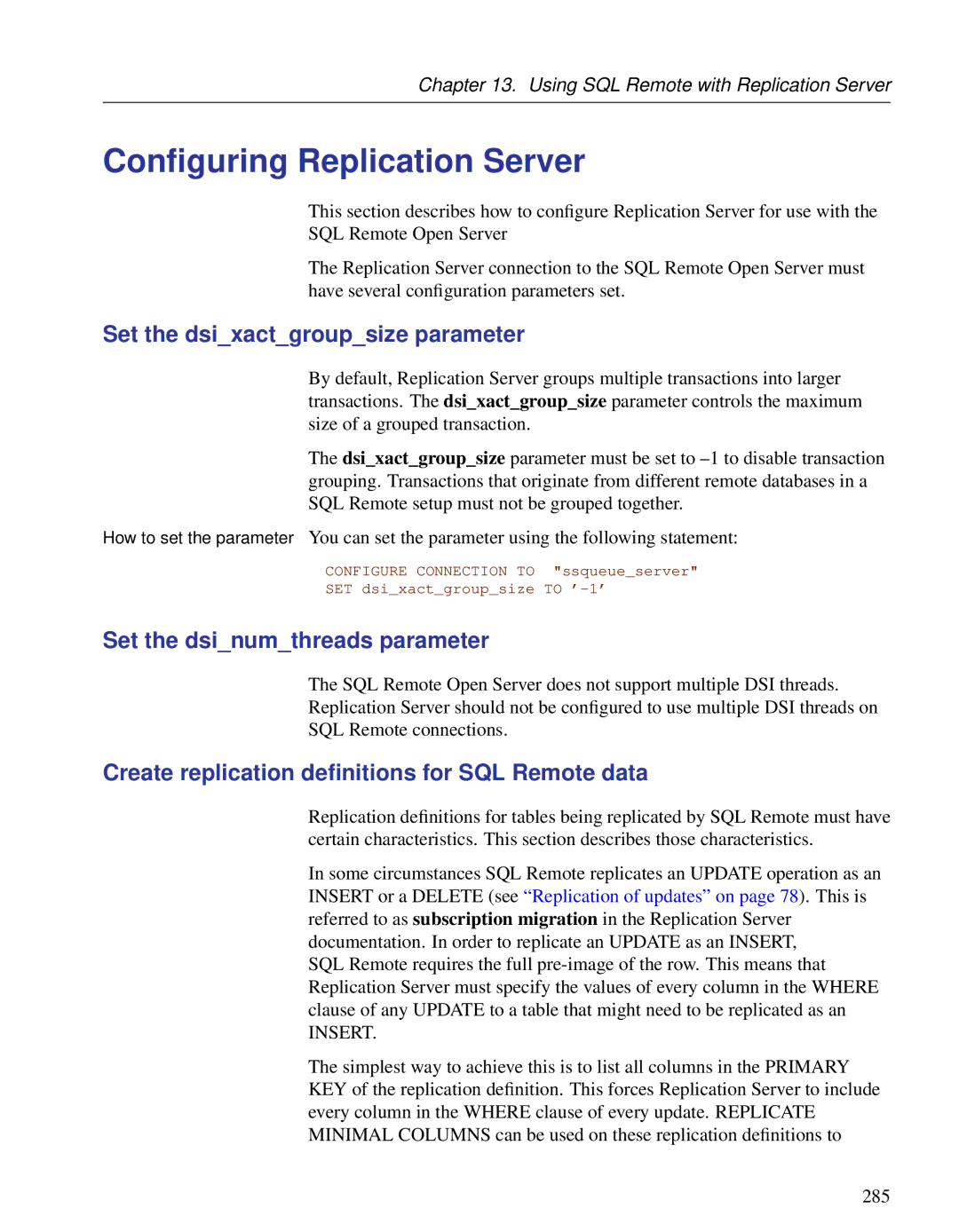 Sybase DC38133-01-0902-01 manual Conﬁguring Replication Server, Set the dsixactgroupsize parameter 