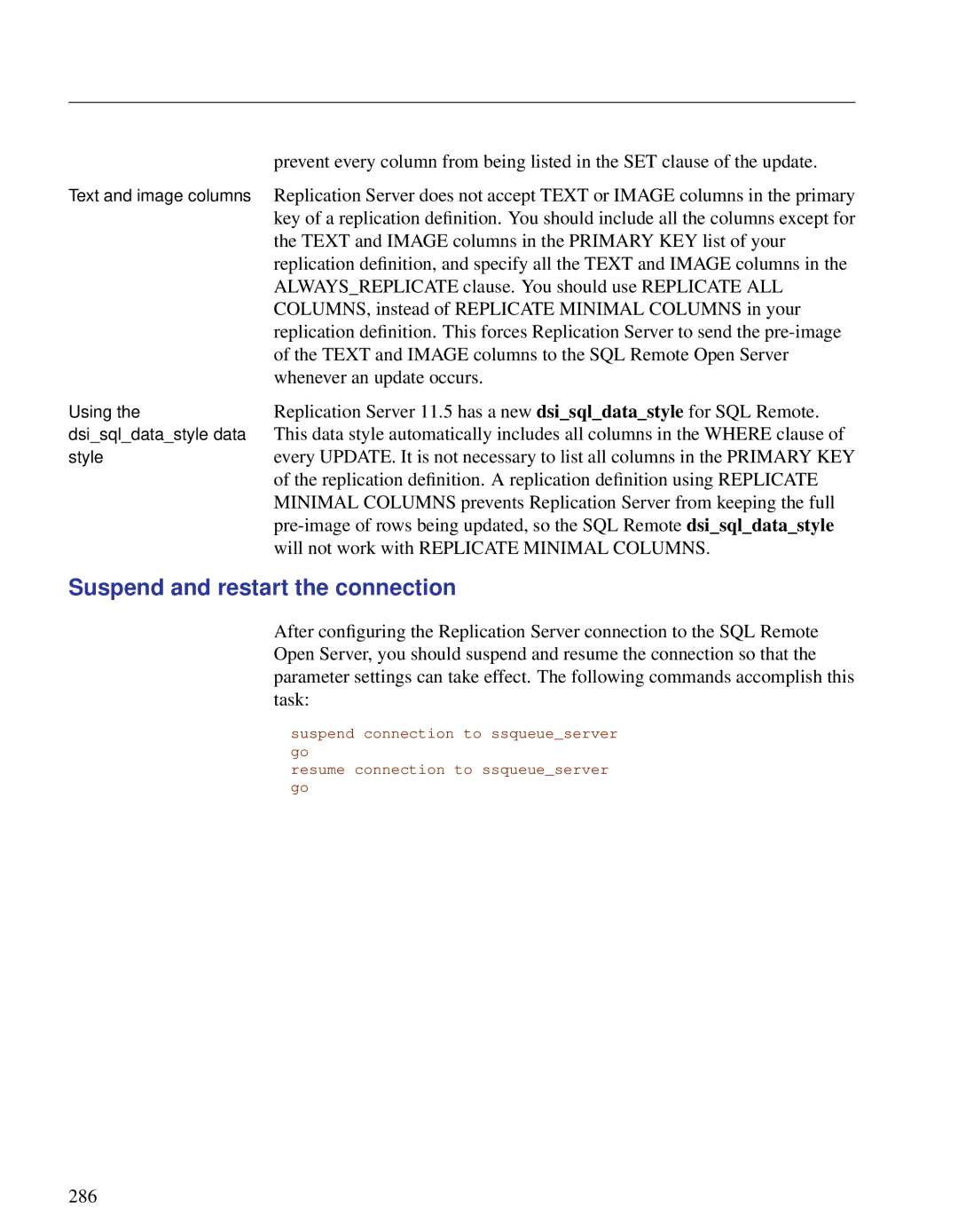 Sybase DC38133-01-0902-01 manual Suspend and restart the connection 