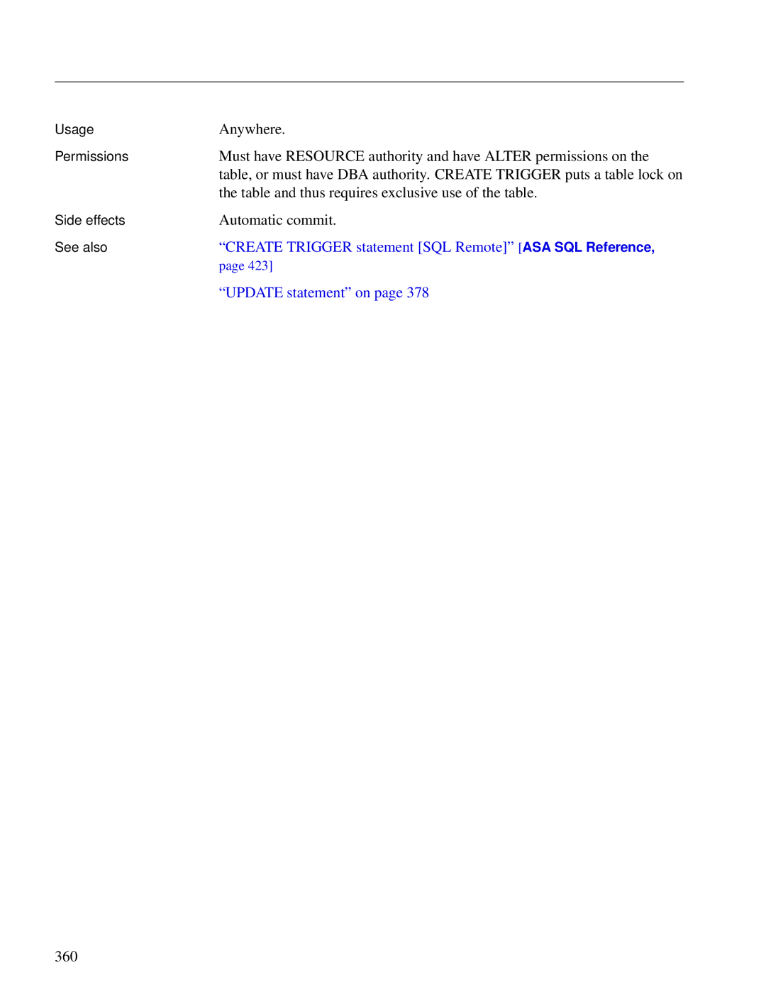 Sybase DC38133-01-0902-01 manual Must have Resource authority and have Alter permissions on, Update statement on, 360 