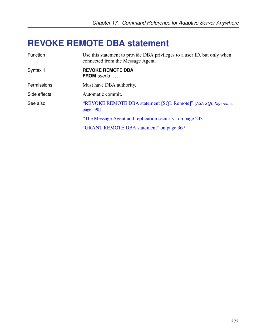 Sybase DC38133-01-0902-01 manual Revoke Remote DBA statement SQL Remote ASA SQL Reference 