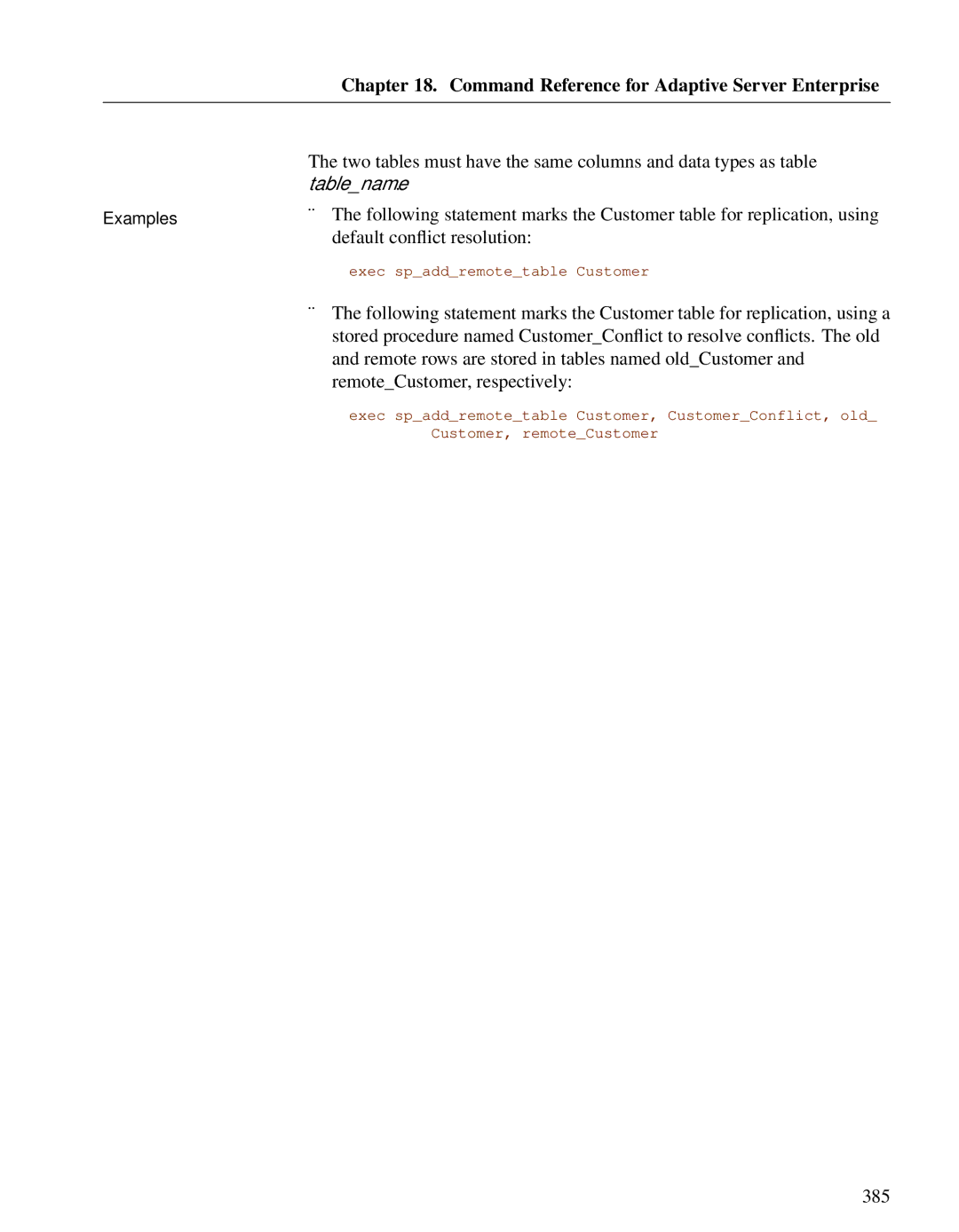 Sybase DC38133-01-0902-01 manual Default conﬂict resolution, Remote rows are stored in tables named oldCustomer, 385 