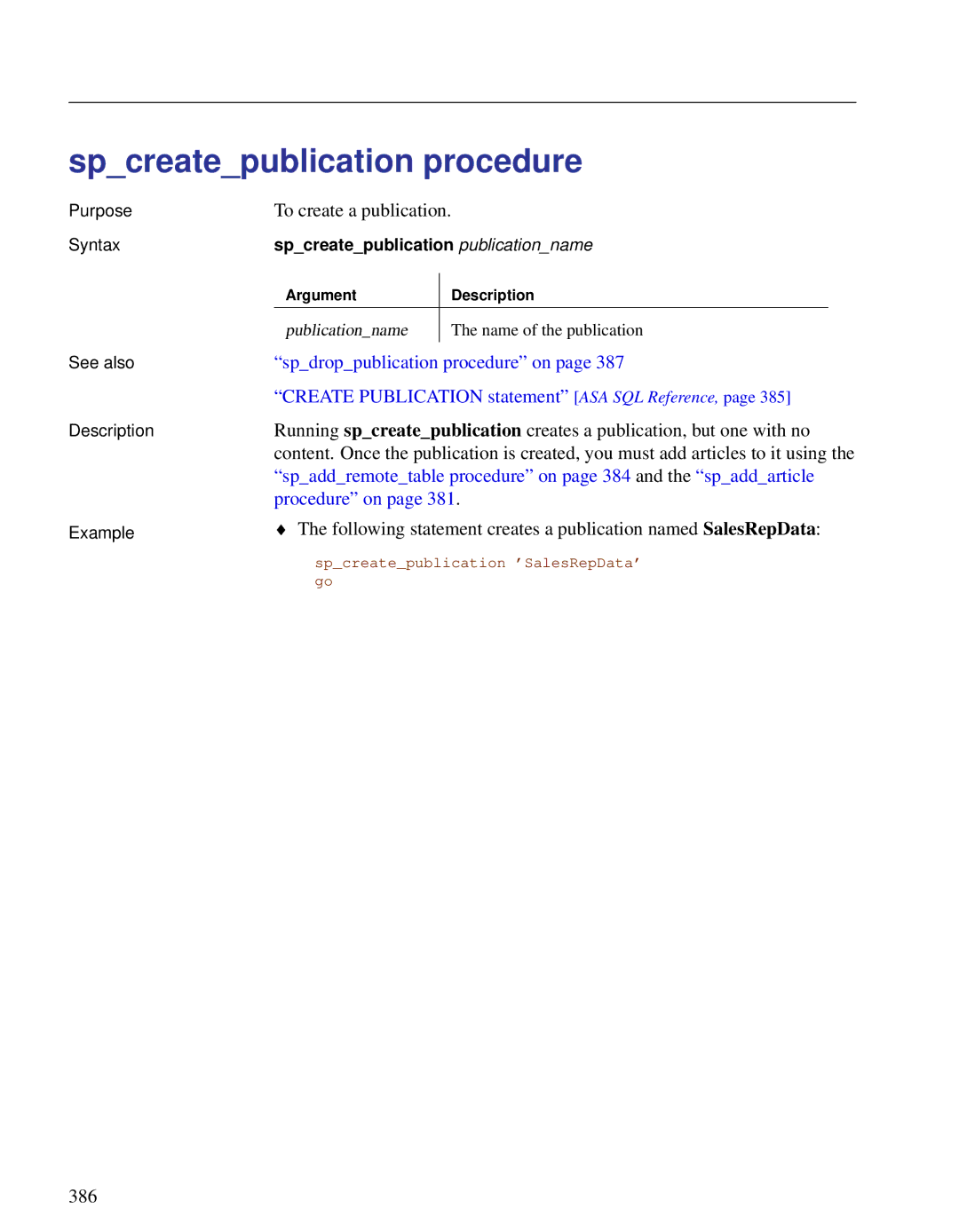 Sybase DC38133-01-0902-01 manual Spcreatepublication procedure, To create a publication, Spdroppublication procedure on 