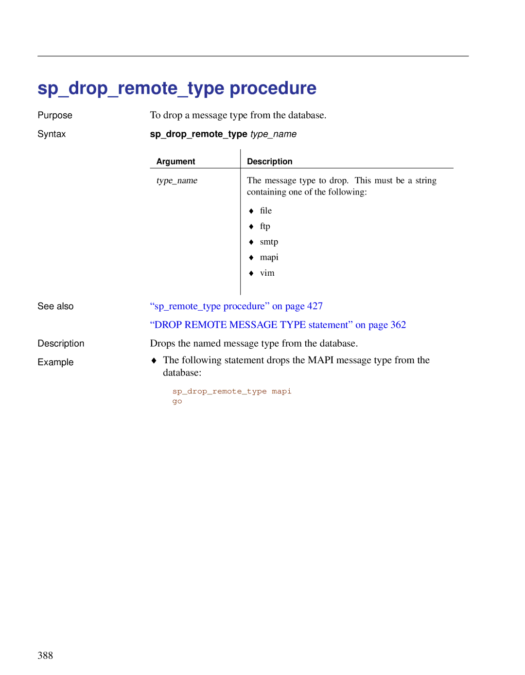 Sybase DC38133-01-0902-01 manual Spdropremotetype procedure, Spdropremotetype typename 