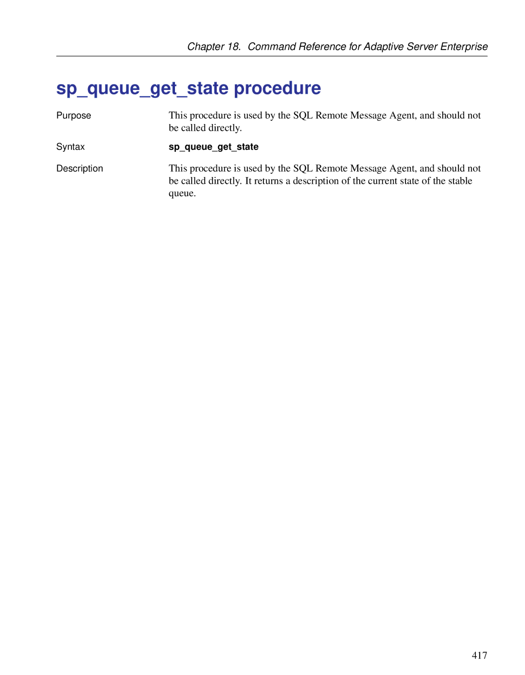 Sybase DC38133-01-0902-01 manual Spqueuegetstate procedure, Queue 