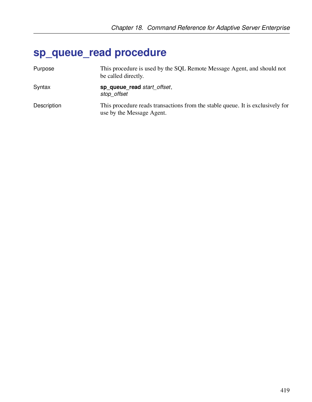 Sybase DC38133-01-0902-01 manual Spqueueread procedure, Use by the Message Agent, Spqueueread startoffset 