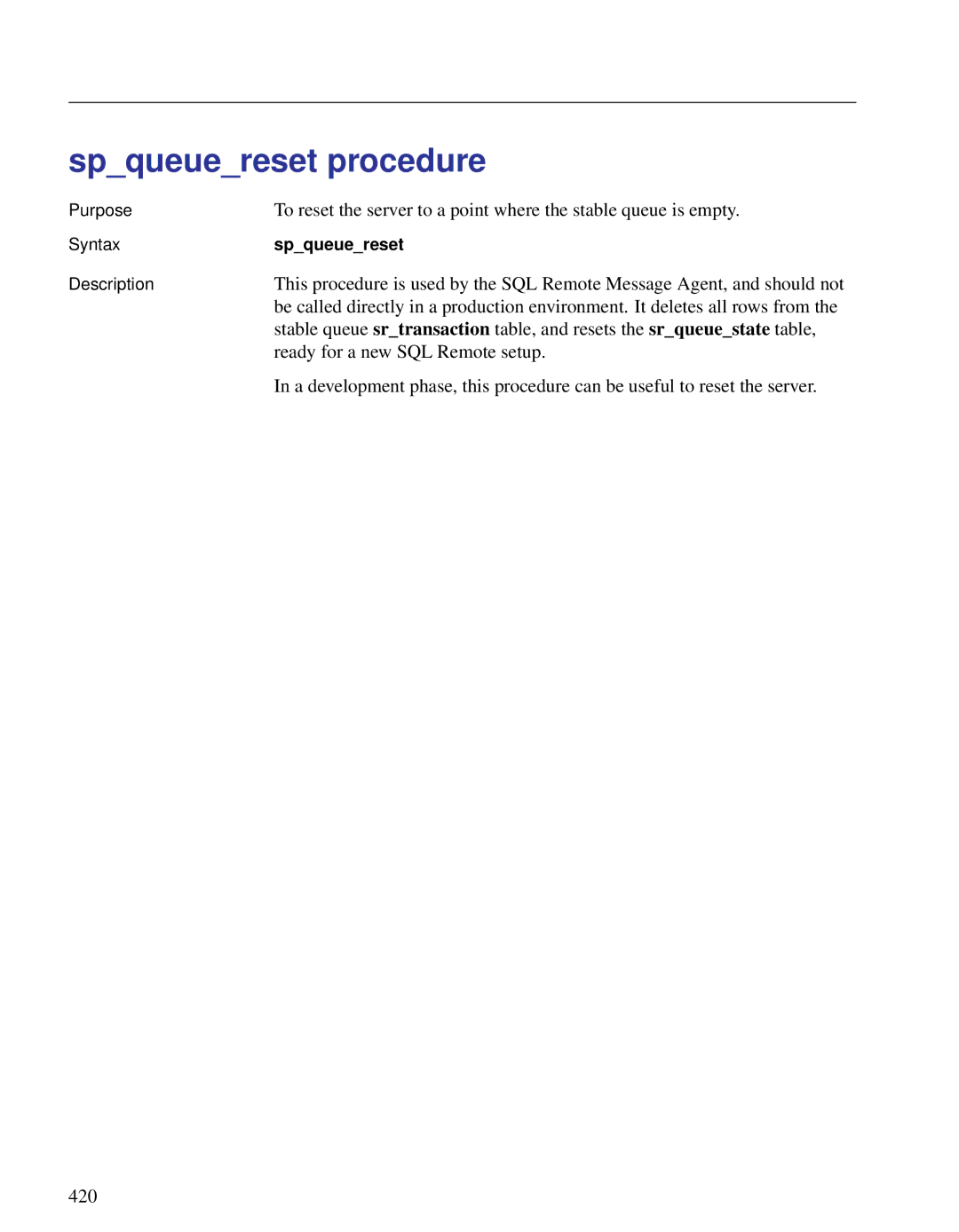 Sybase DC38133-01-0902-01 manual Spqueuereset procedure, Ready for a new SQL Remote setup 