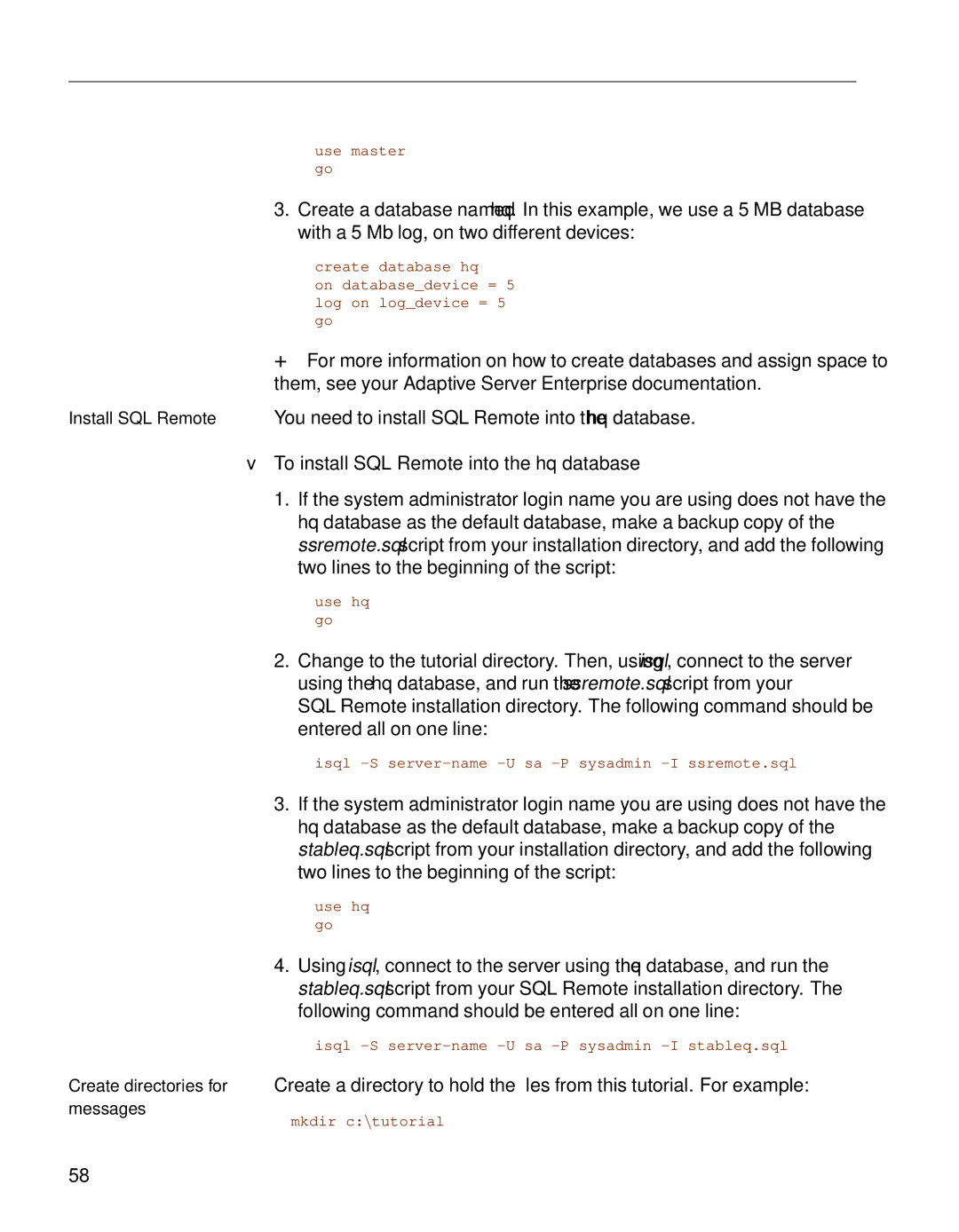 Sybase DC38133-01-0902-01 manual To install SQL Remote into the hq database 