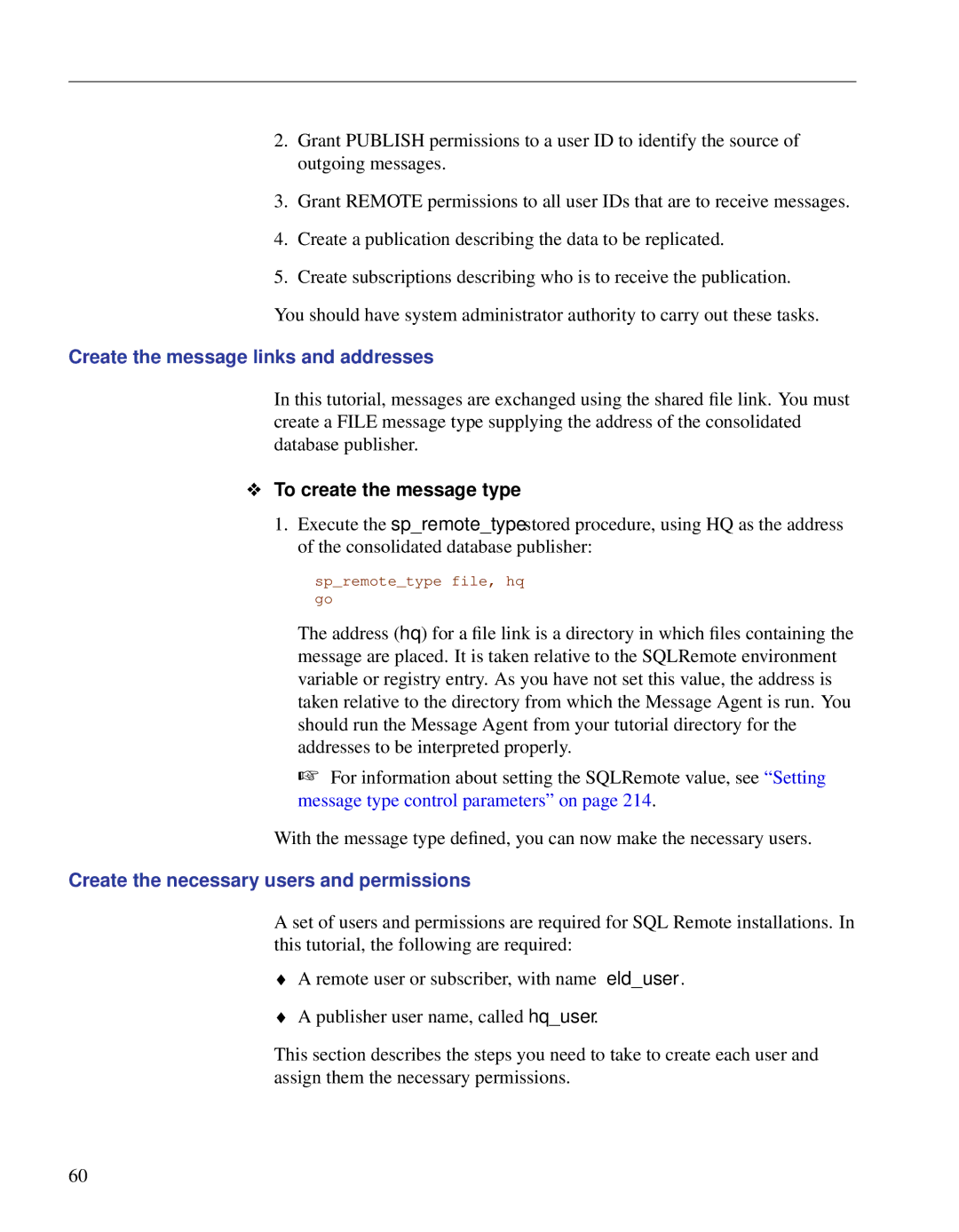 Sybase DC38133-01-0902-01 manual Create the message links and addresses, Create the necessary users and permissions 