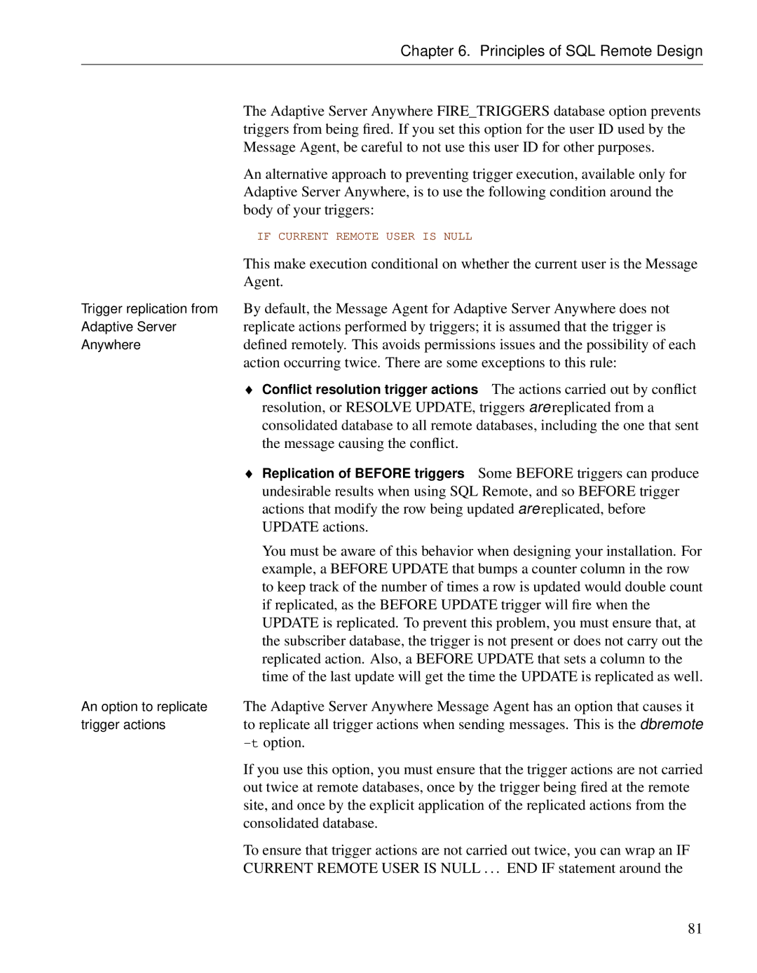 Sybase DC38133-01-0902-01 manual Body of your triggers, Actions carried out by conﬂict, Message causing the conﬂict 