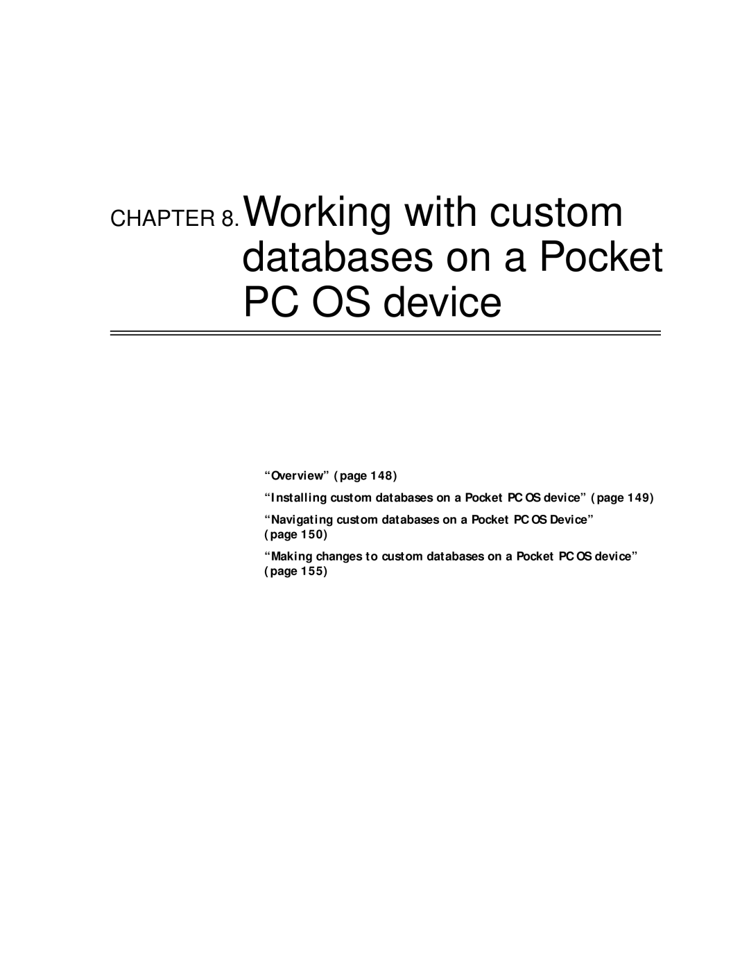 Sybase Desktop manual Working with custom databases on a Pocket PC OS device 