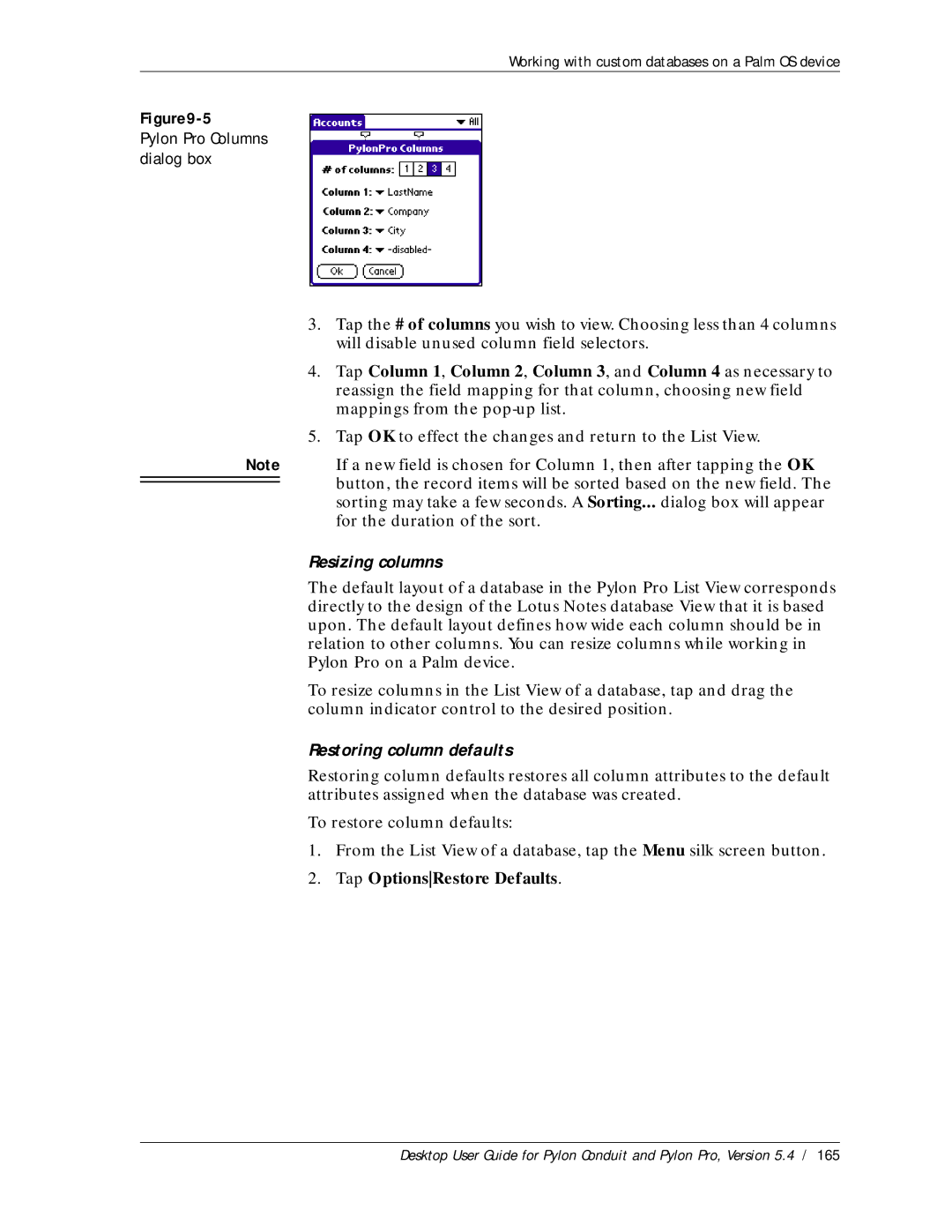 Sybase Desktop manual Resizing columns, Restoring column defaults, Tap OptionsRestore Defaults 