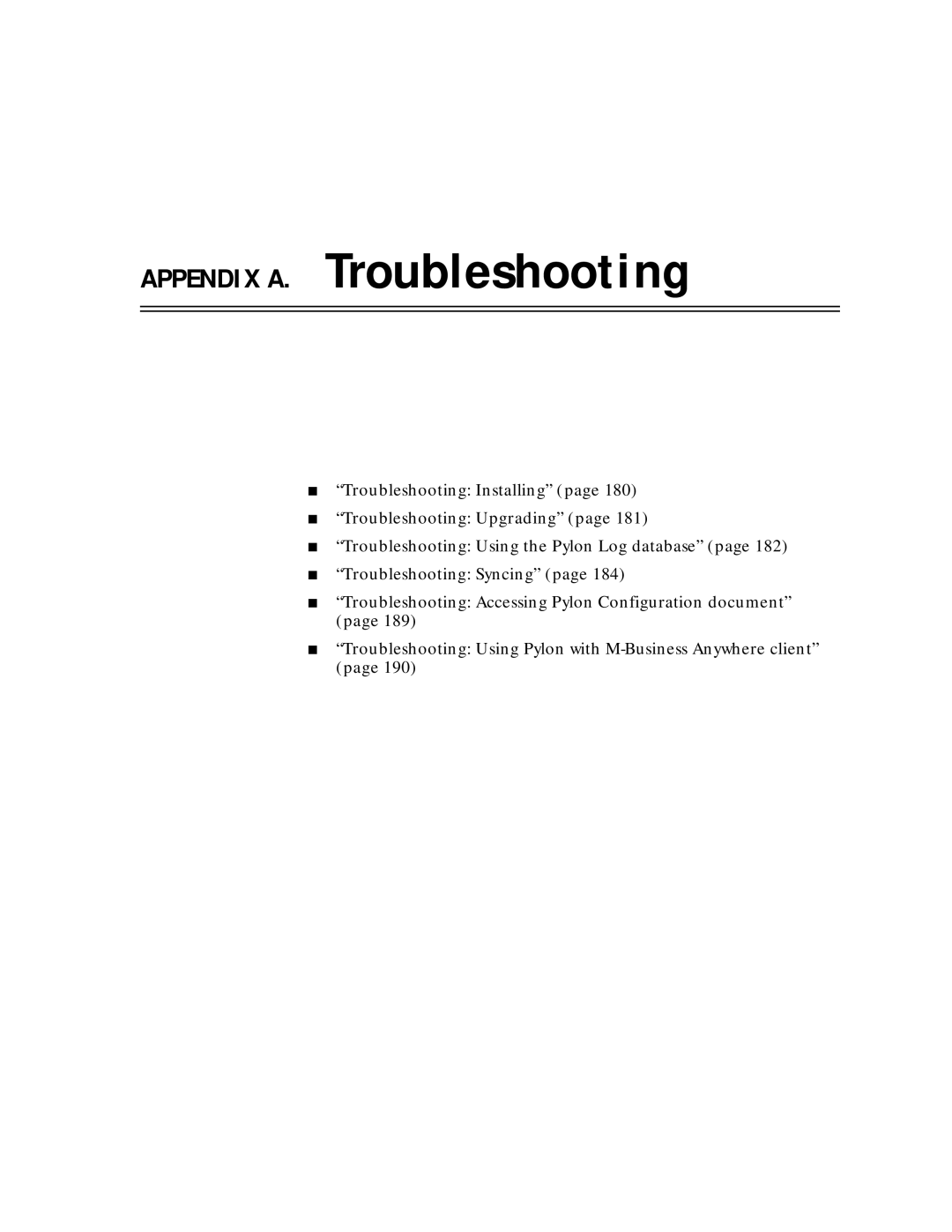 Sybase Desktop manual Appendix A. Troubleshooting 