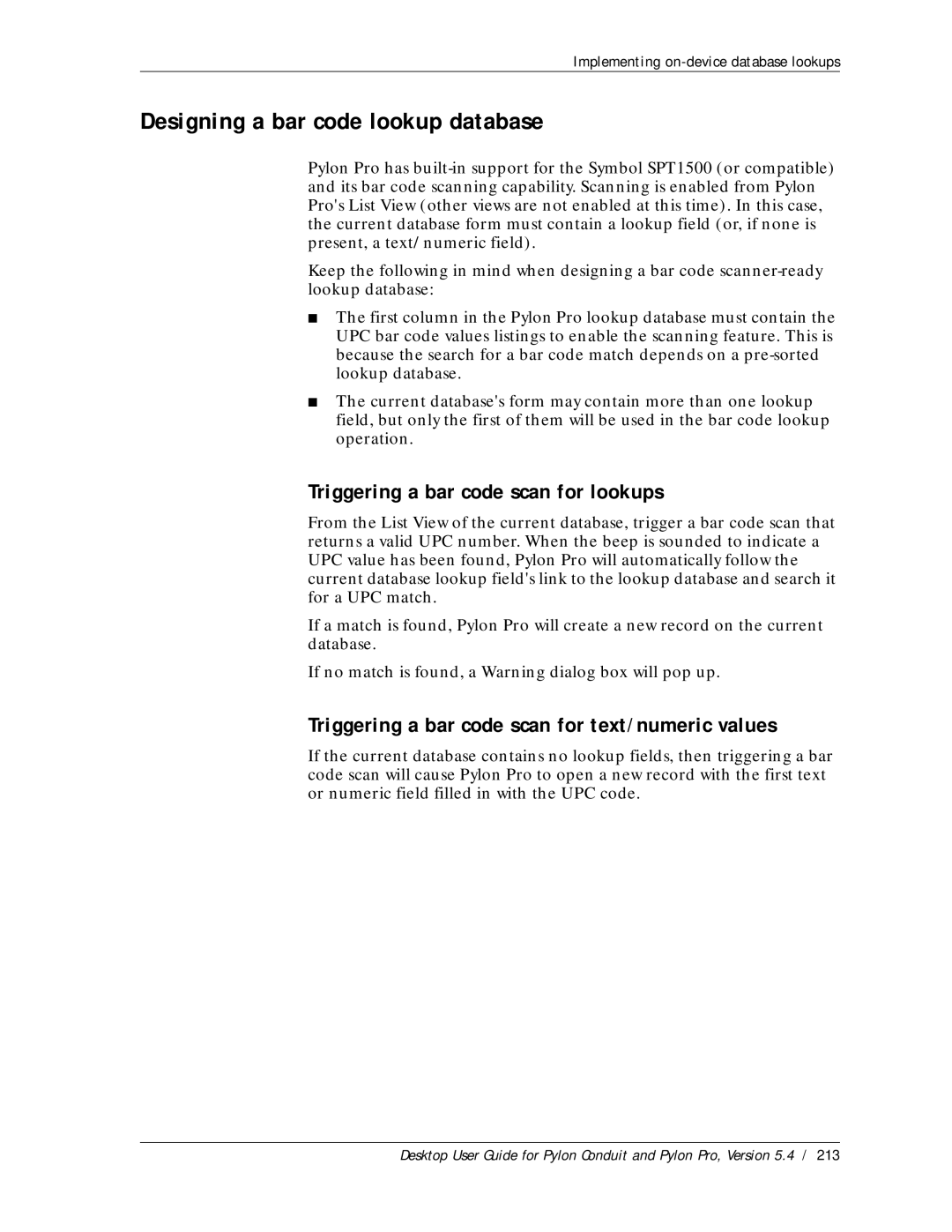 Sybase Desktop manual Designing a bar code lookup database, Triggering a bar code scan for lookups 