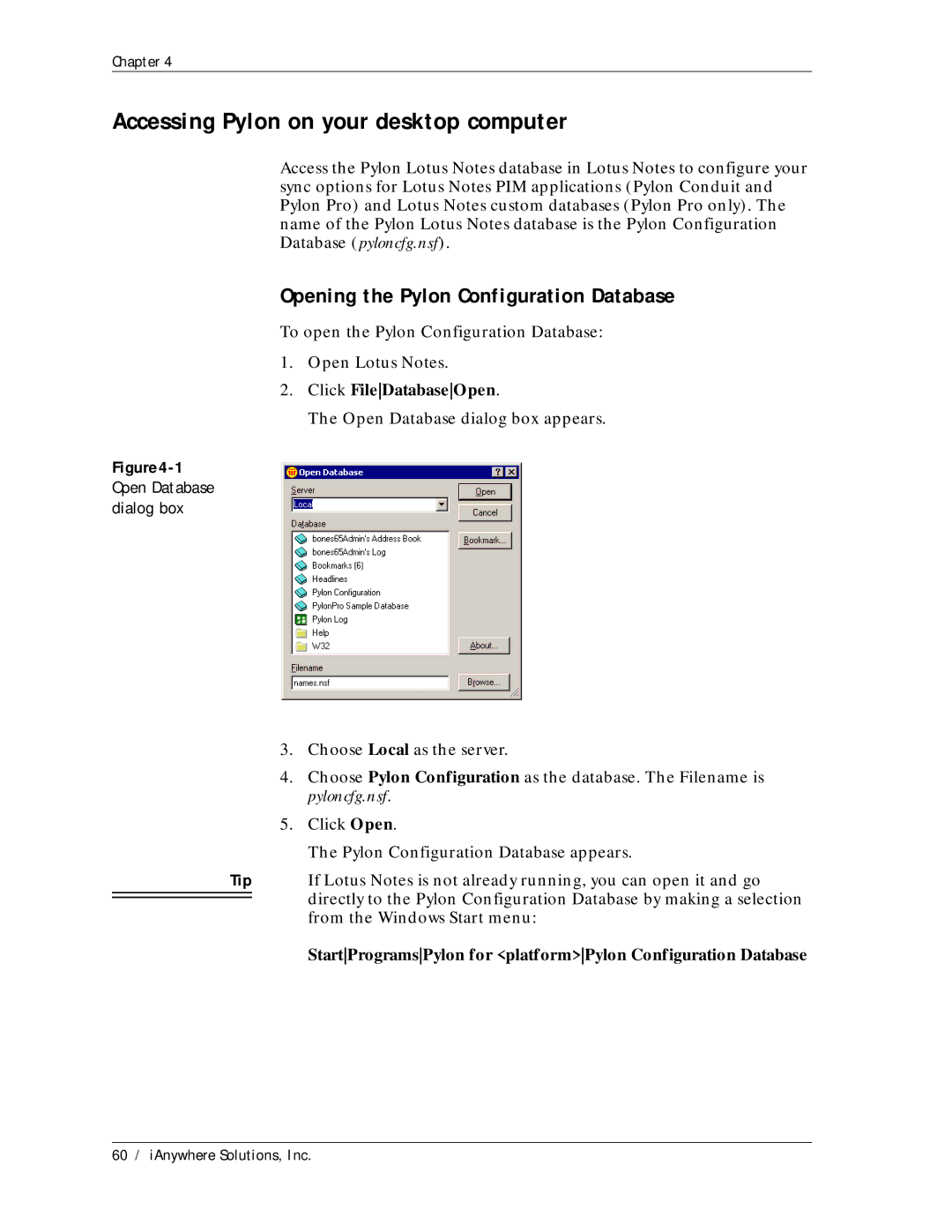 Sybase Desktop Accessing Pylon on your desktop computer, Opening the Pylon Configuration Database, Click FileDatabaseOpen 