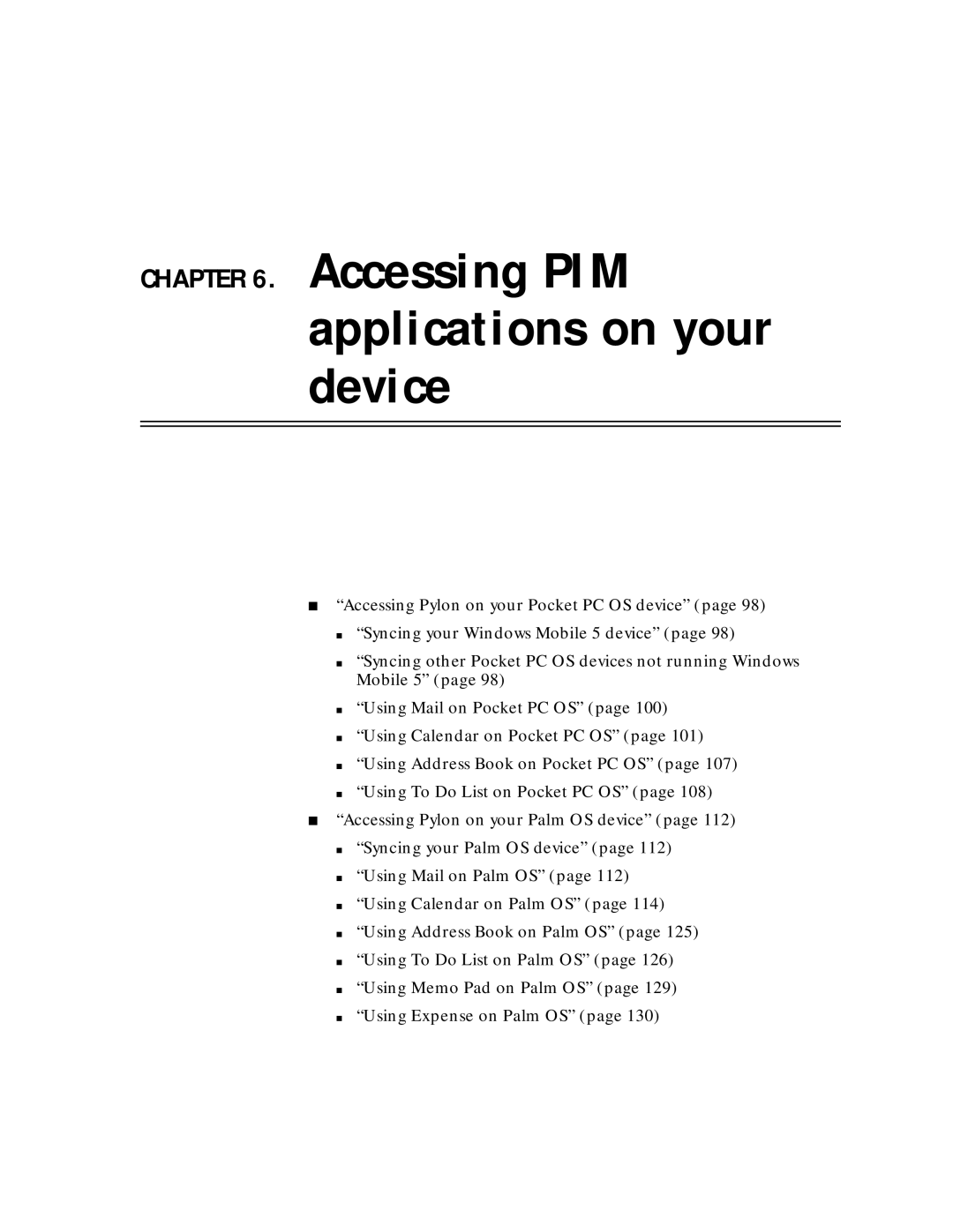 Sybase Desktop manual Accessing PIM applications on your device 