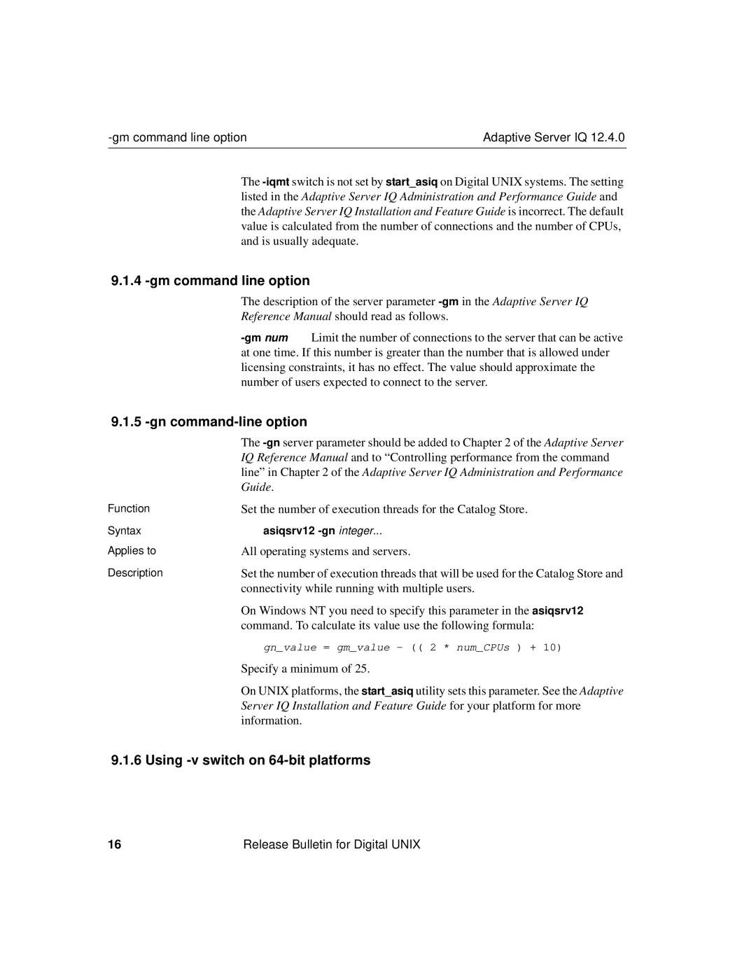 Sybase IQ 12.4.0 Gm command line option, Gn command-line option, Using -v switch on 64-bit platforms 