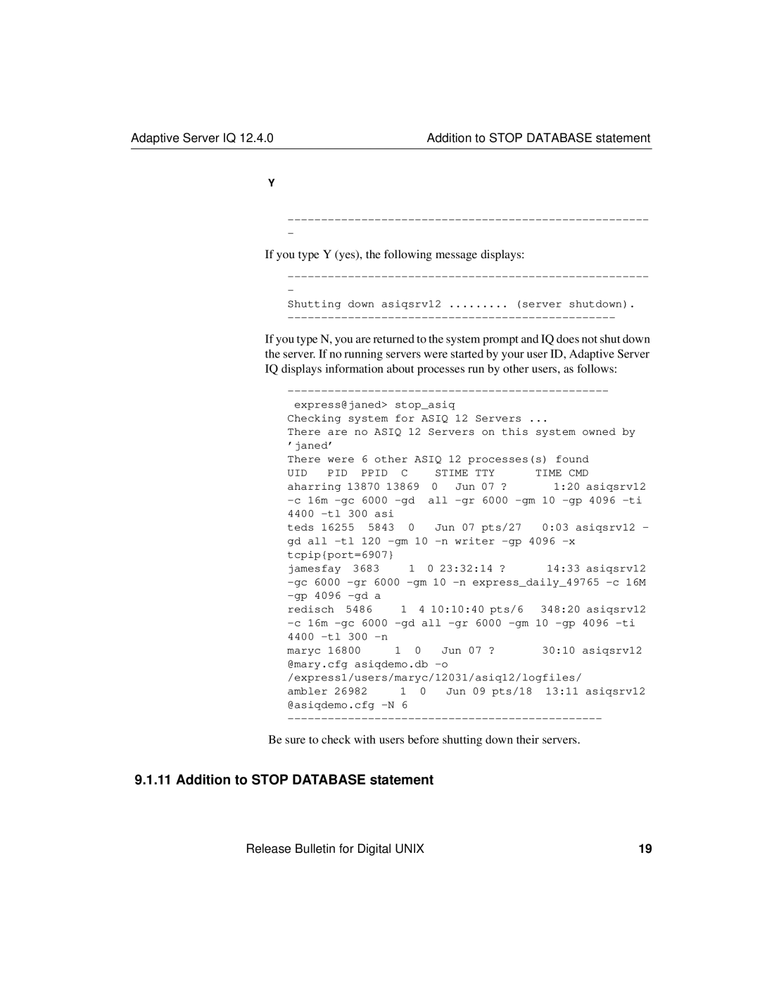 Sybase IQ 12.4.0 installation instructions Adaptive Server IQ Addition to Stop Database statement 