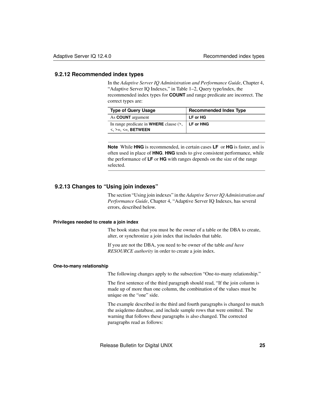 Sybase IQ 12.4.0 installation instructions Changes to Using join indexes, Adaptive Server IQ Recommended index types 