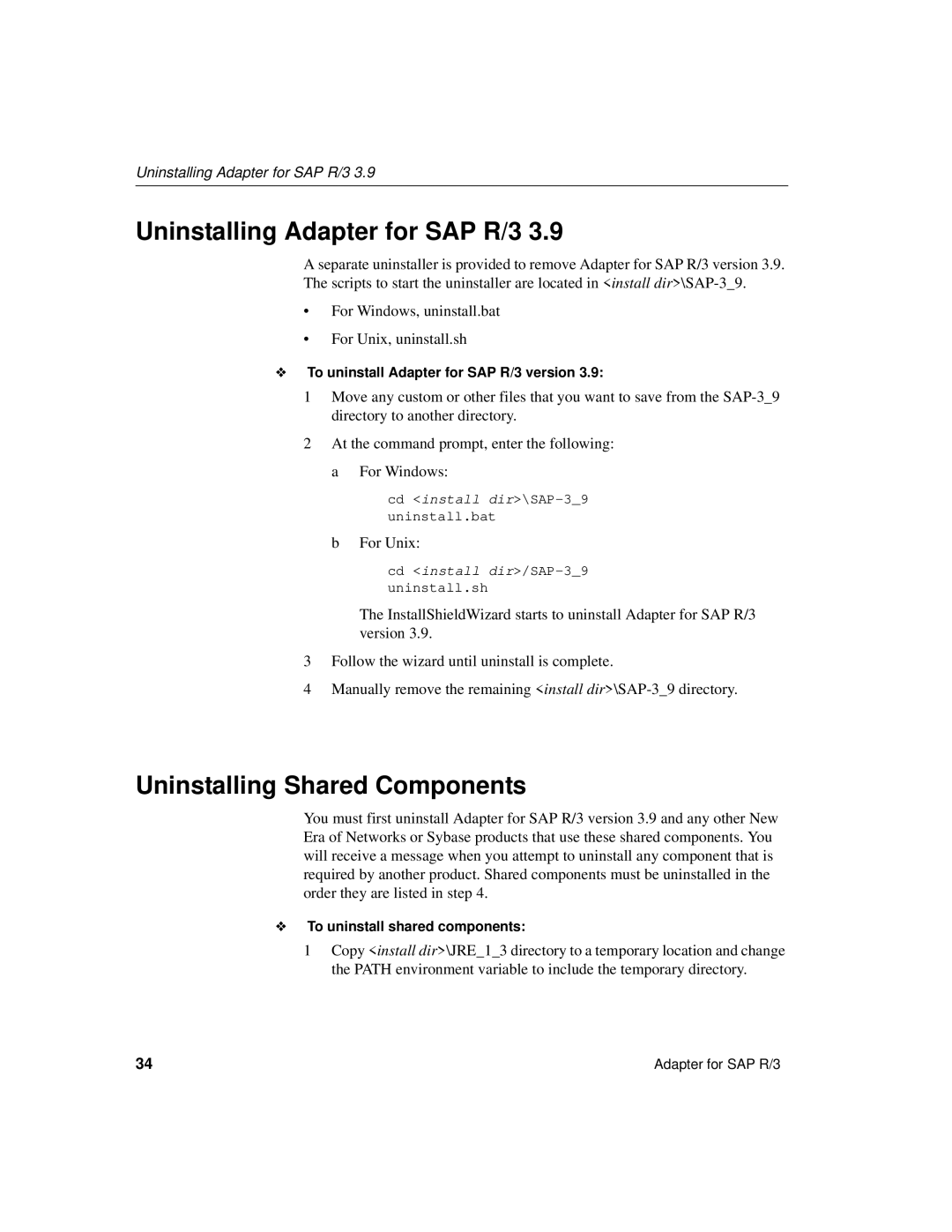 Sybase manual Uninstalling Adapter for SAP R/3, Uninstalling Shared Components 