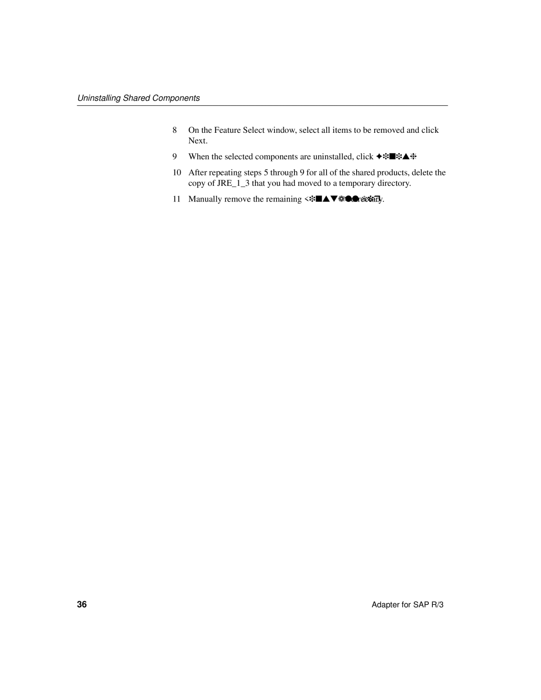 Sybase R/3 manual Uninstalling Shared Components 
