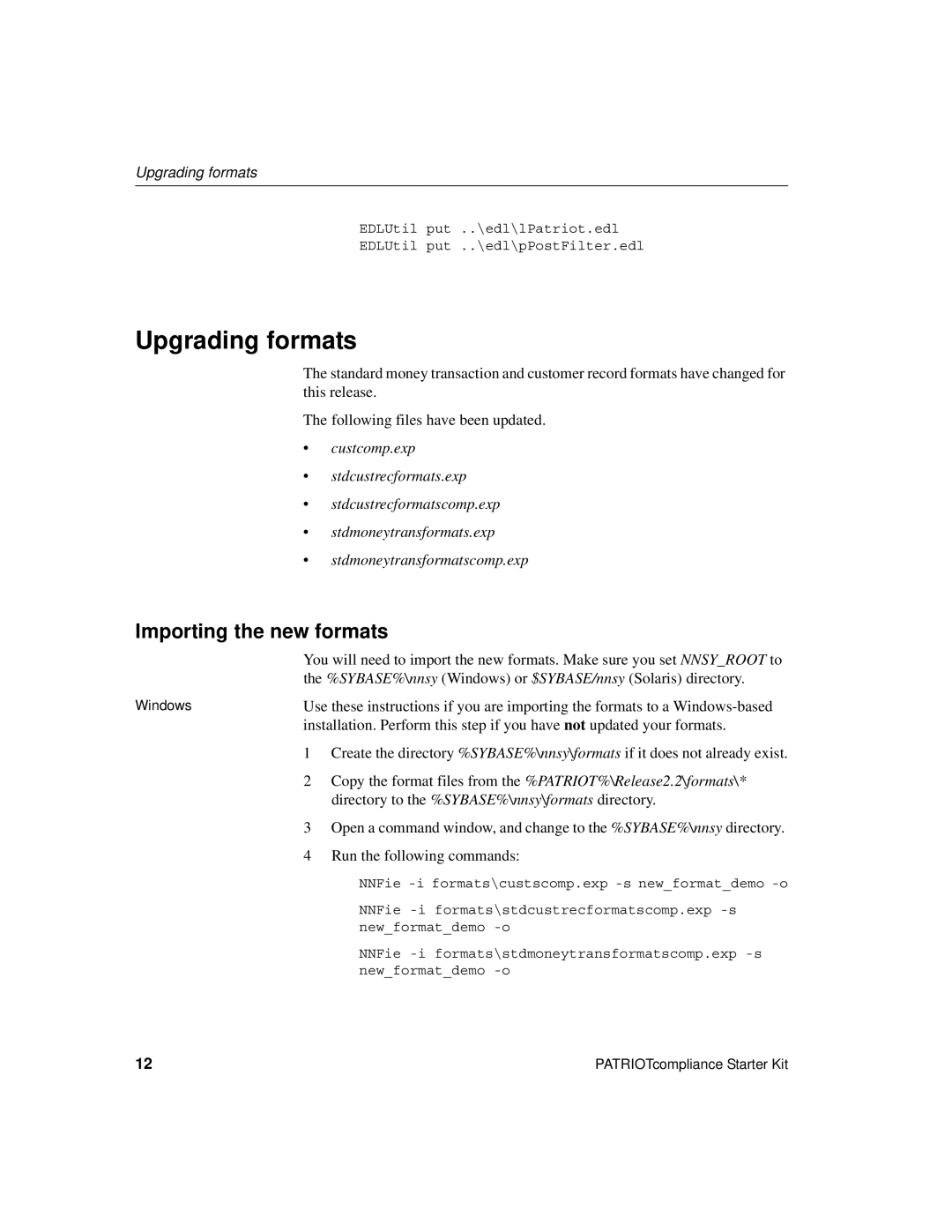 Sybase Version 2.2 manual Upgrading formats, Importing the new formats 