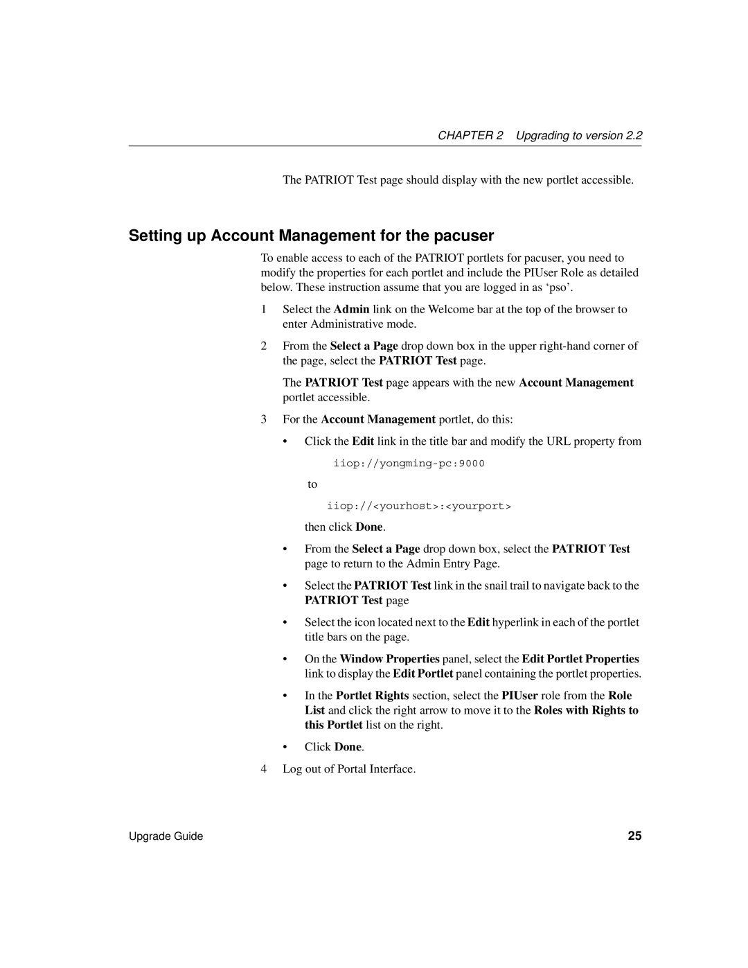 Sybase Version 2.2 manual Setting up Account Management for the pacuser, For the Account Management portlet, do this 