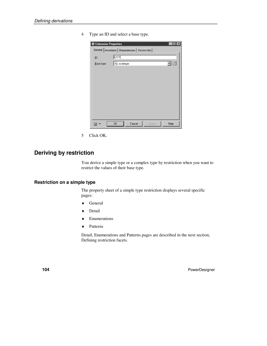 Sybase XML manual Deriving by restriction, Restriction on a simple type, 104 