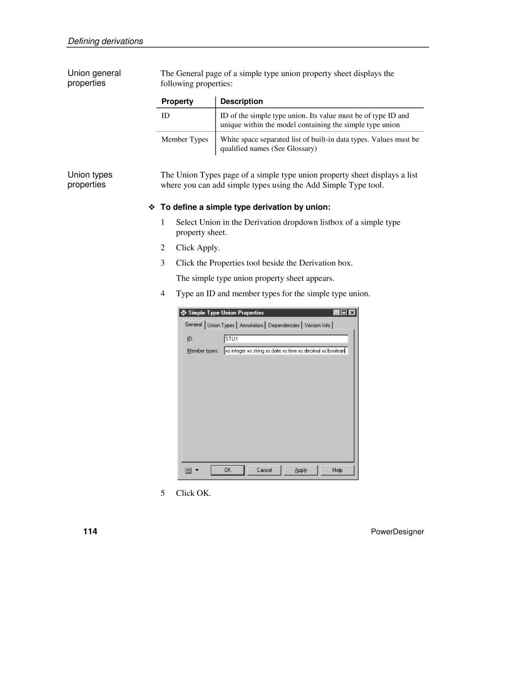 Sybase XML manual Union general, Union types, ™ To define a simple type derivation by union, 114 