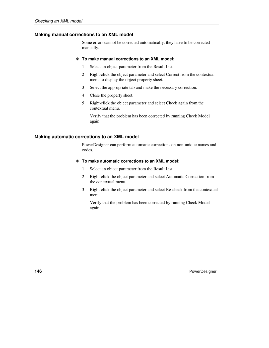 Sybase Making manual corrections to an XML model, Making automatic corrections to an XML model, 146 