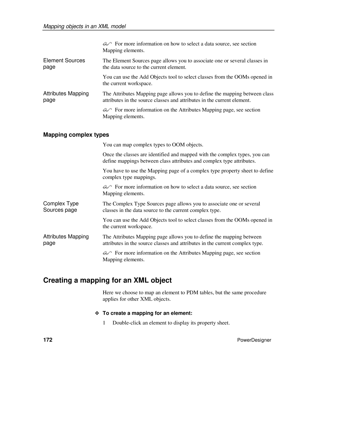 Sybase manual Creating a mapping for an XML object, ™ To create a mapping for an element, 172 