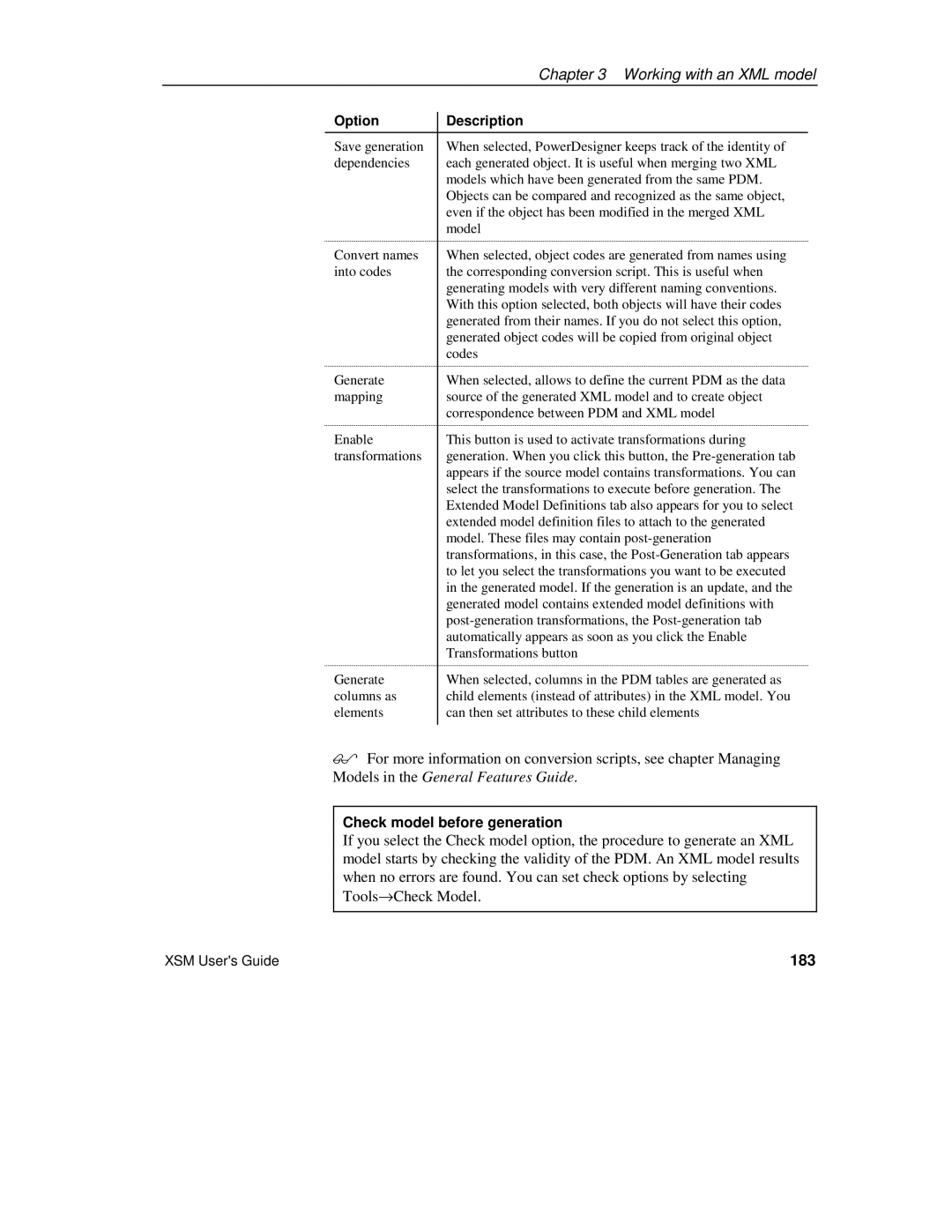 Sybase XML manual Check model before generation, 183 