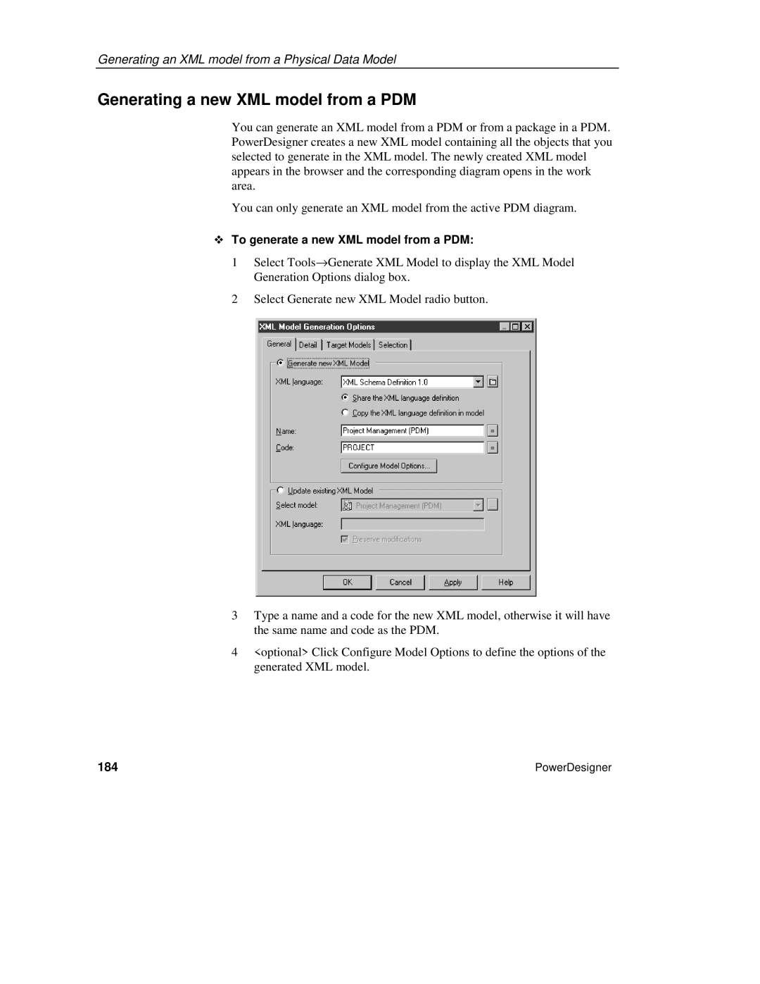 Sybase manual Generating a new XML model from a PDM, ™ To generate a new XML model from a PDM, 184 