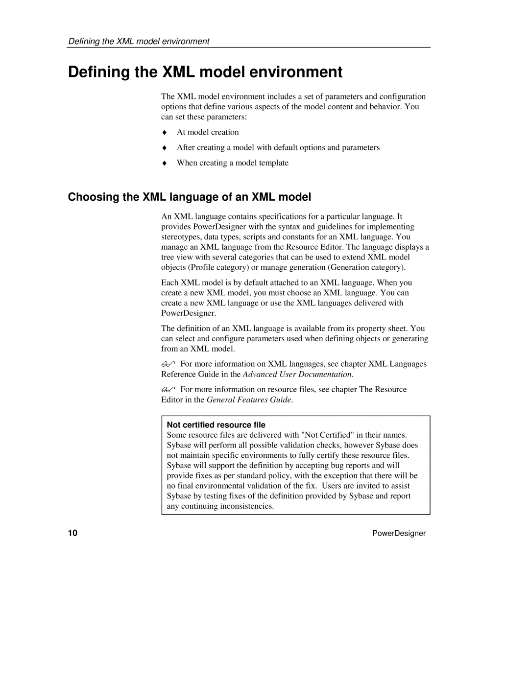 Sybase manual Defining the XML model environment, Choosing the XML language of an XML model, Not certified resource file 