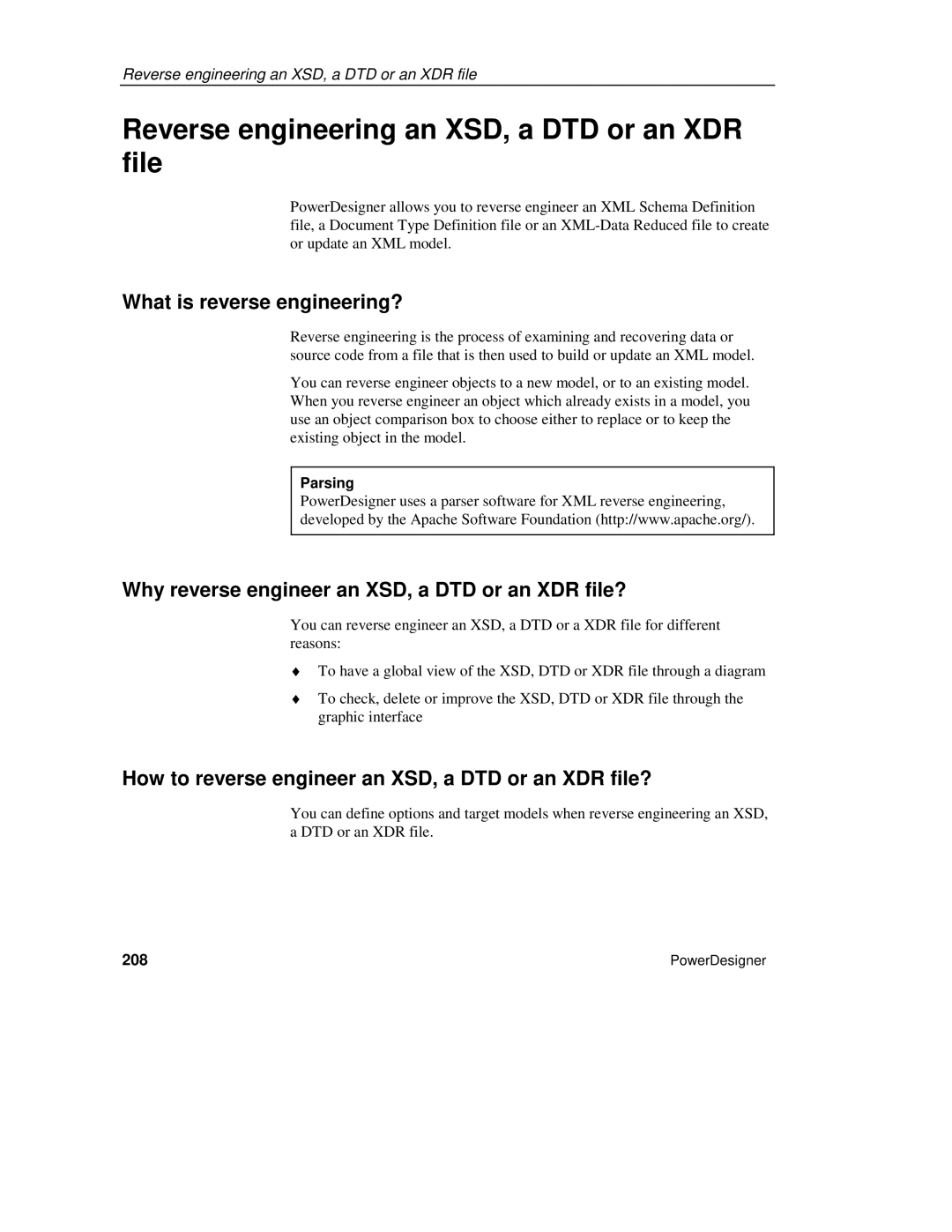 Sybase XML manual Reverse engineering an XSD, a DTD or an XDR file, What is reverse engineering? 