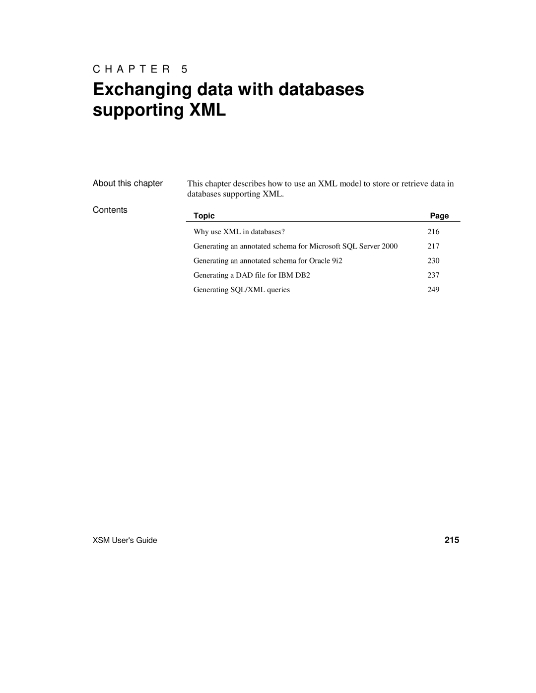 Sybase manual Exchanging data with databases supporting XML, 215 