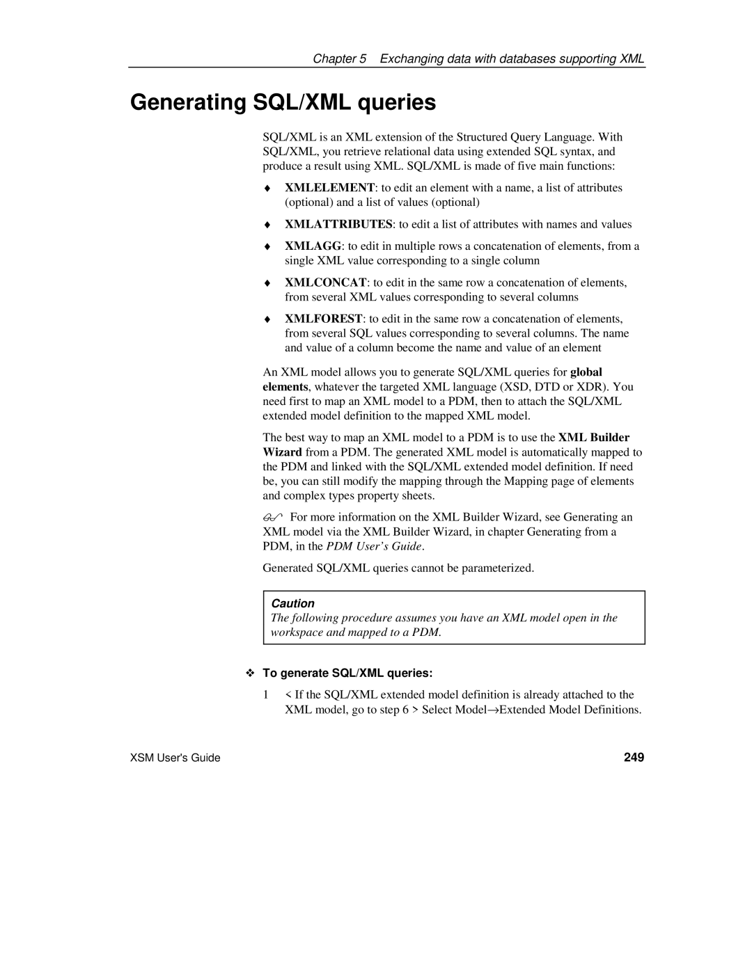 Sybase manual Generating SQL/XML queries, ™ To generate SQL/XML queries, 249 