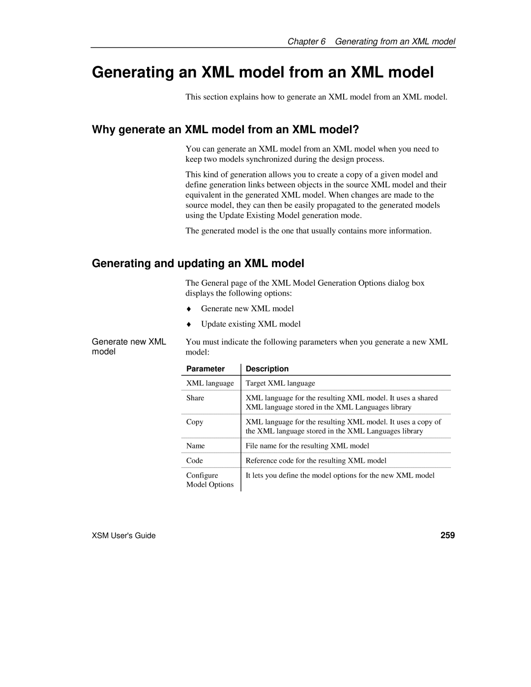 Sybase manual Generating an XML model from an XML model, Why generate an XML model from an XML model?, 259 