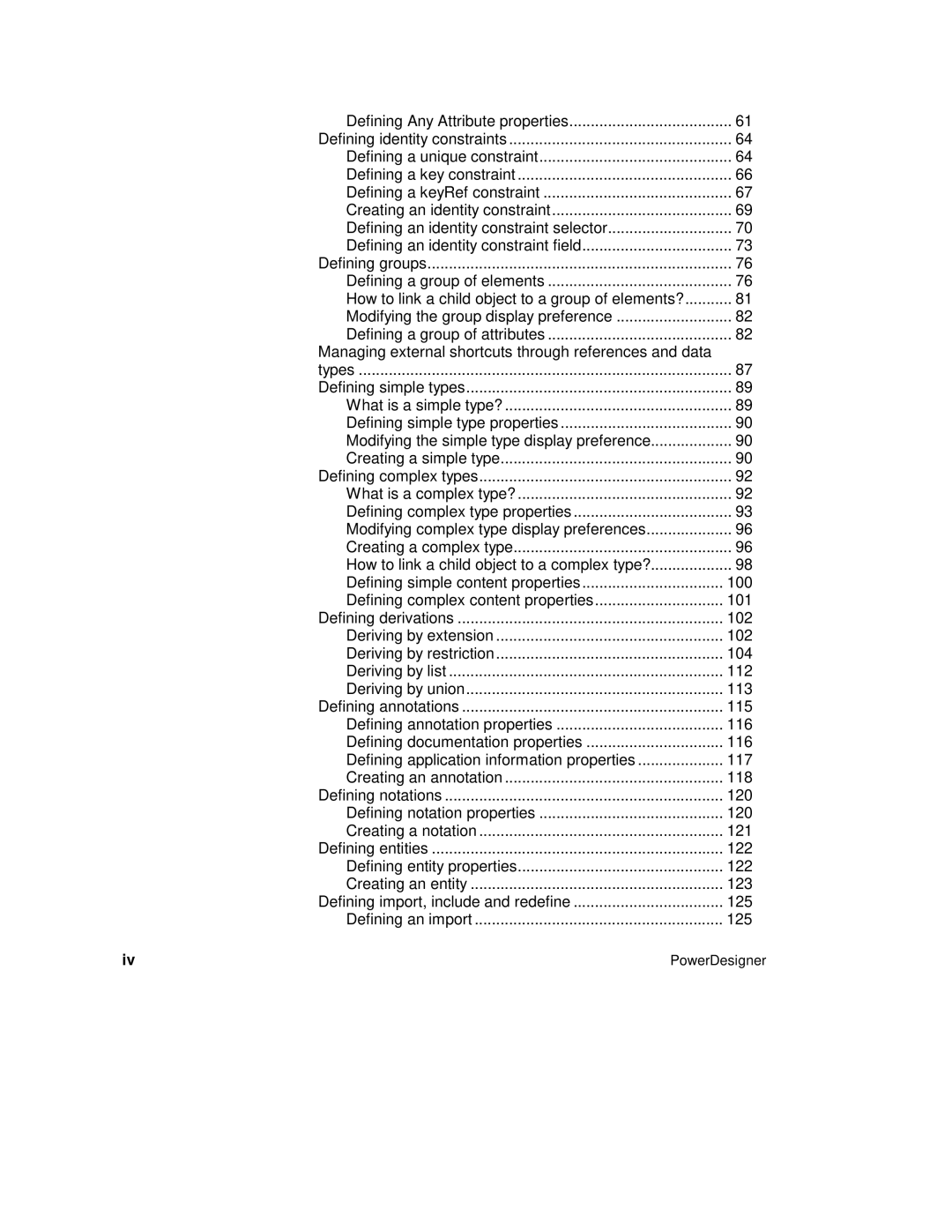 Sybase XML Managing external shortcuts through references and data, 100, 101, 102, 104, 112, 113, 115, 116, 118, 120, 121 