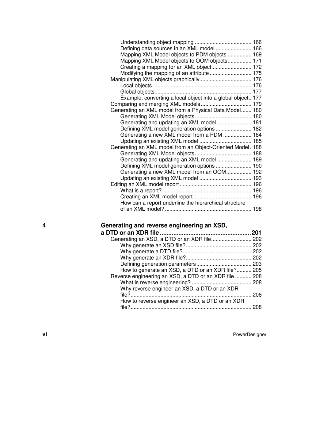 Sybase 169, Mapping XML Model objects to OOM objects 171, 172, 175, 176, 177, 179, 182, 185, 188, 190, 193, 196, 198 